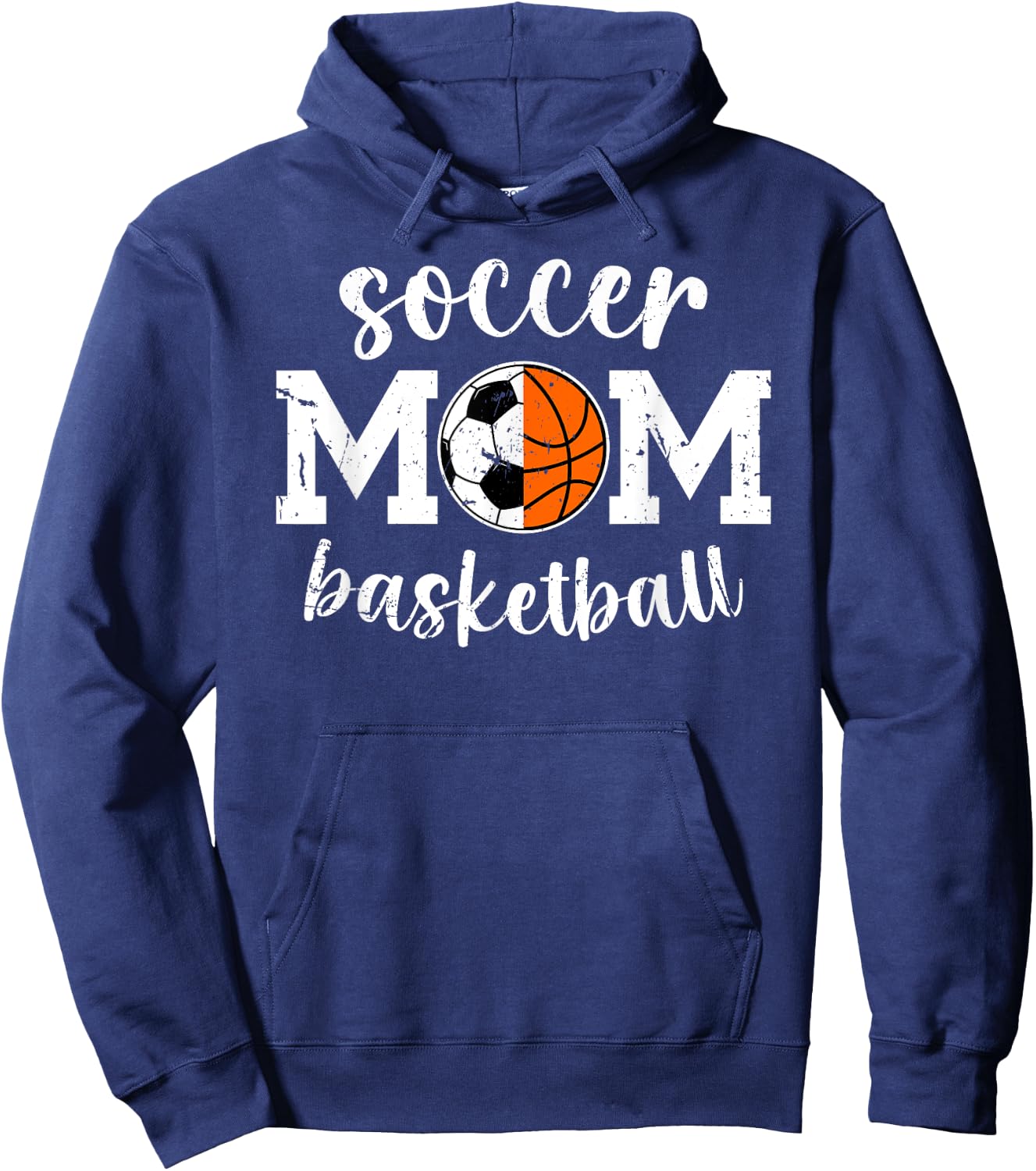 Soccer Basketball Mom Of Ballers Basketball Soccer Mom Hoodie - Hoodie | Navy