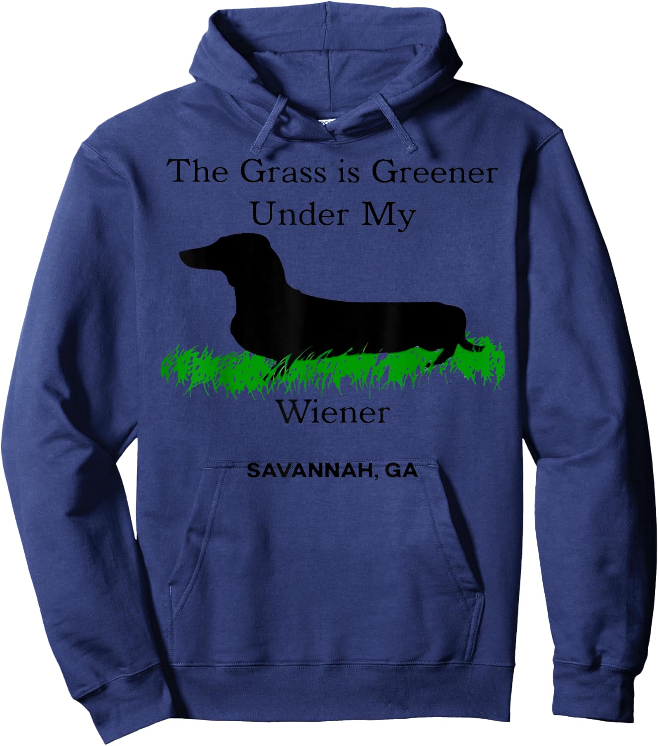 The Grass Is Greener Under My Wiener Savannah Ga Hoodie - Hoodie | Navy