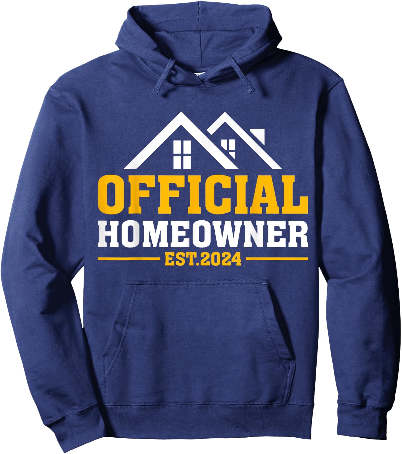 Official Homeowner Est 2024 First Time New Home Owner Gift Hoodie - Hoodie | Navy