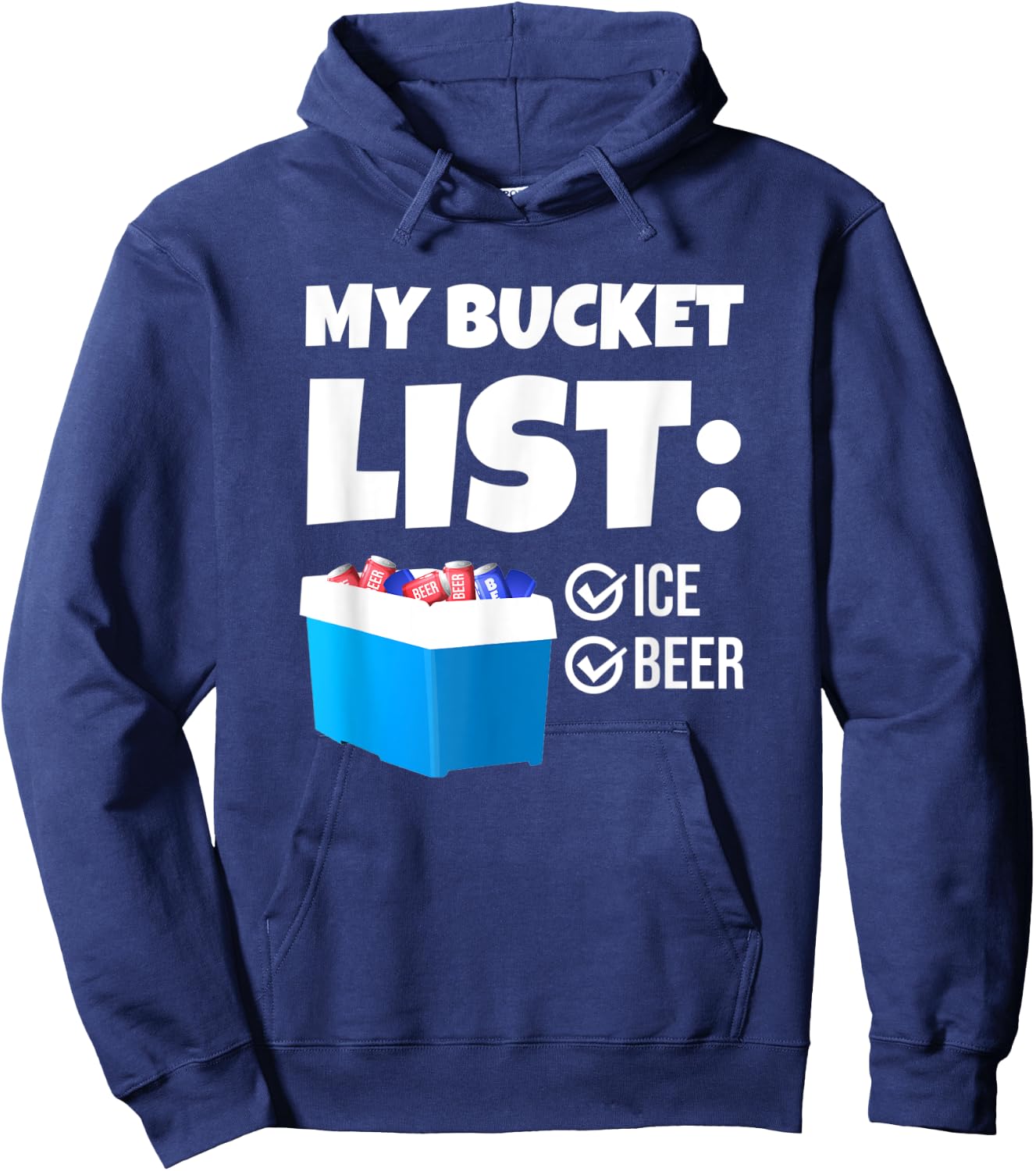 My Bucket List Funny Beer Lover Beach Bbq Men Women Hoodie - Hoodie | Navy
