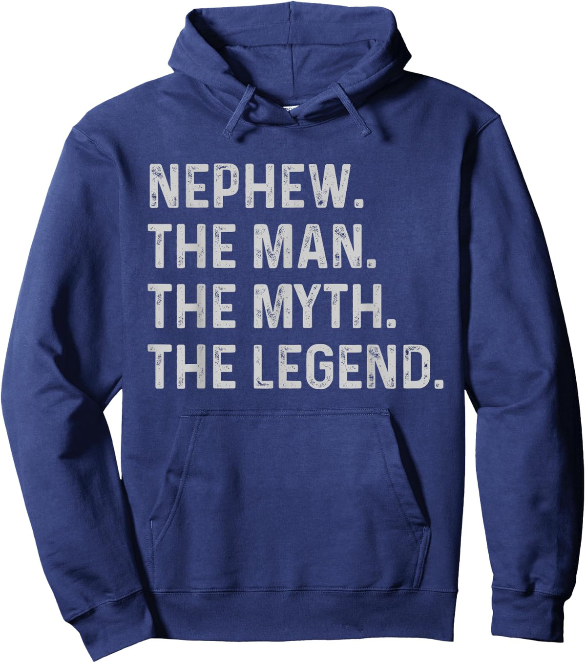 Nephew The Man The Myth The Legend - Funny Gift Nephew Hoodie - Hoodie | Navy
