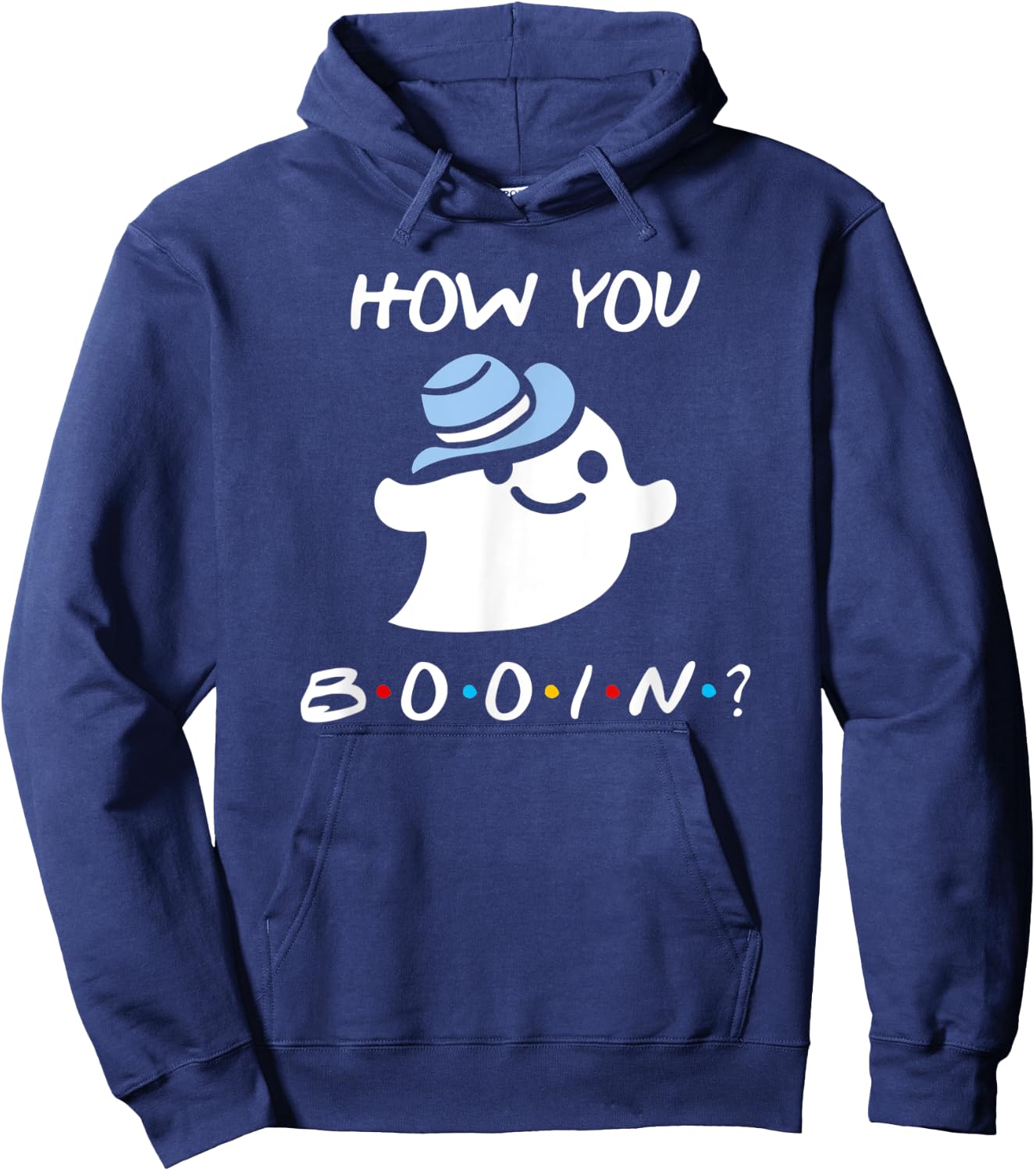 How You Booin Funny Halloween Ghost Hoodie - Hoodie | Navy