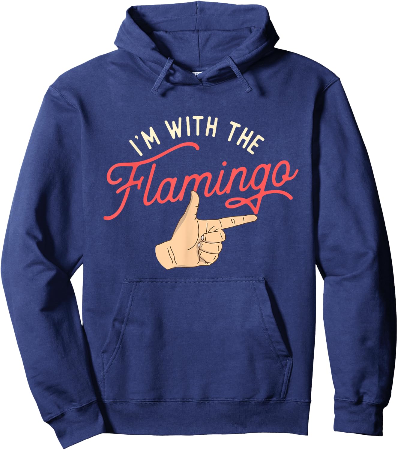 I'm With The Flamingo - Cute Flamingo Husband Wife Partner Hoodie - Hoodie | Navy