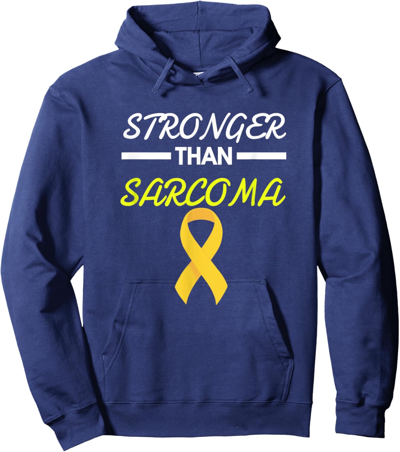 Stronger Than Sarcoma Sarcoma Survivor Shirt Hoodie - Hoodie | Navy