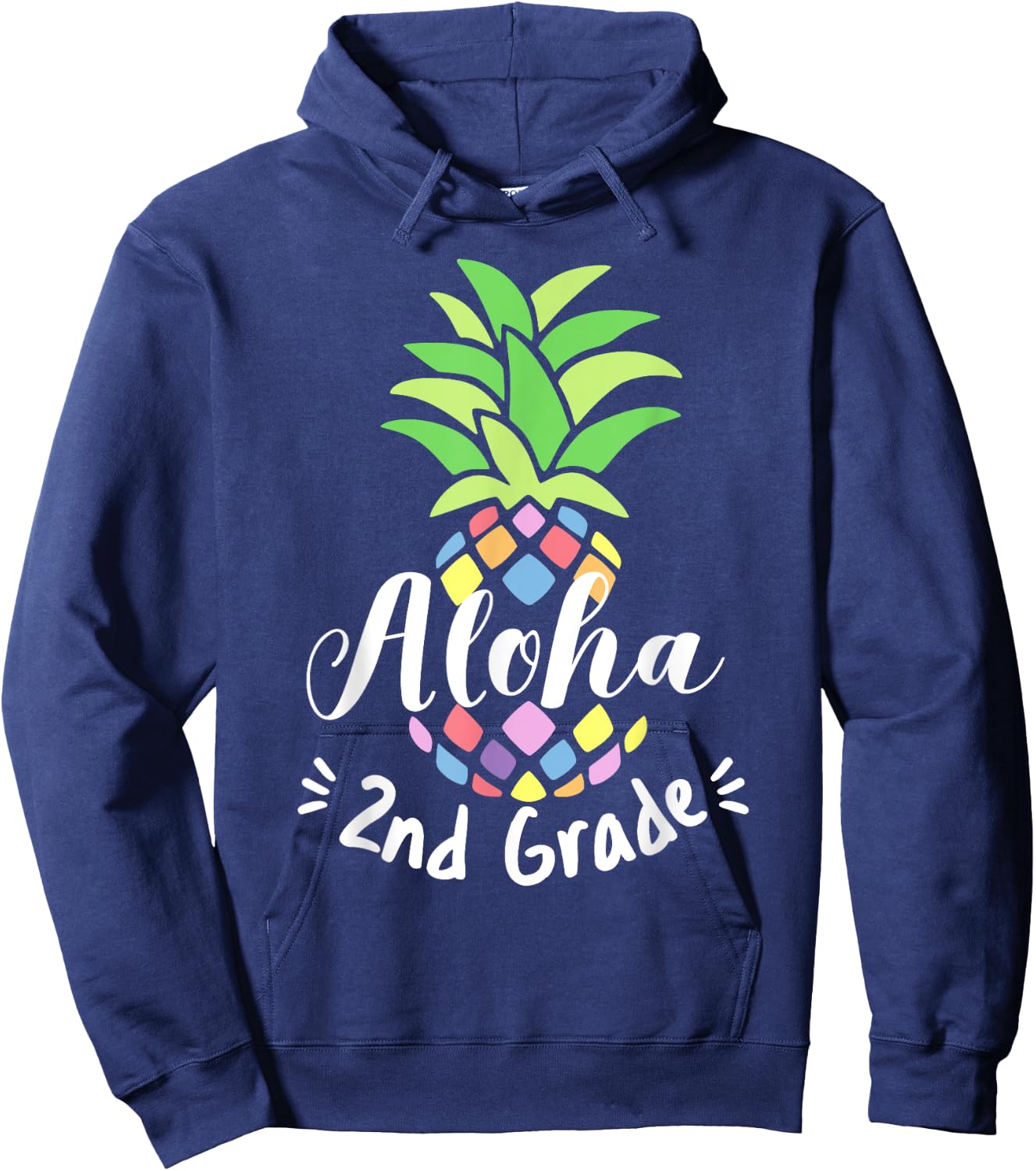 Aloha Pineapple 2nd Grade First Day Of School Second Grade Hoodie - Hoodie | Navy