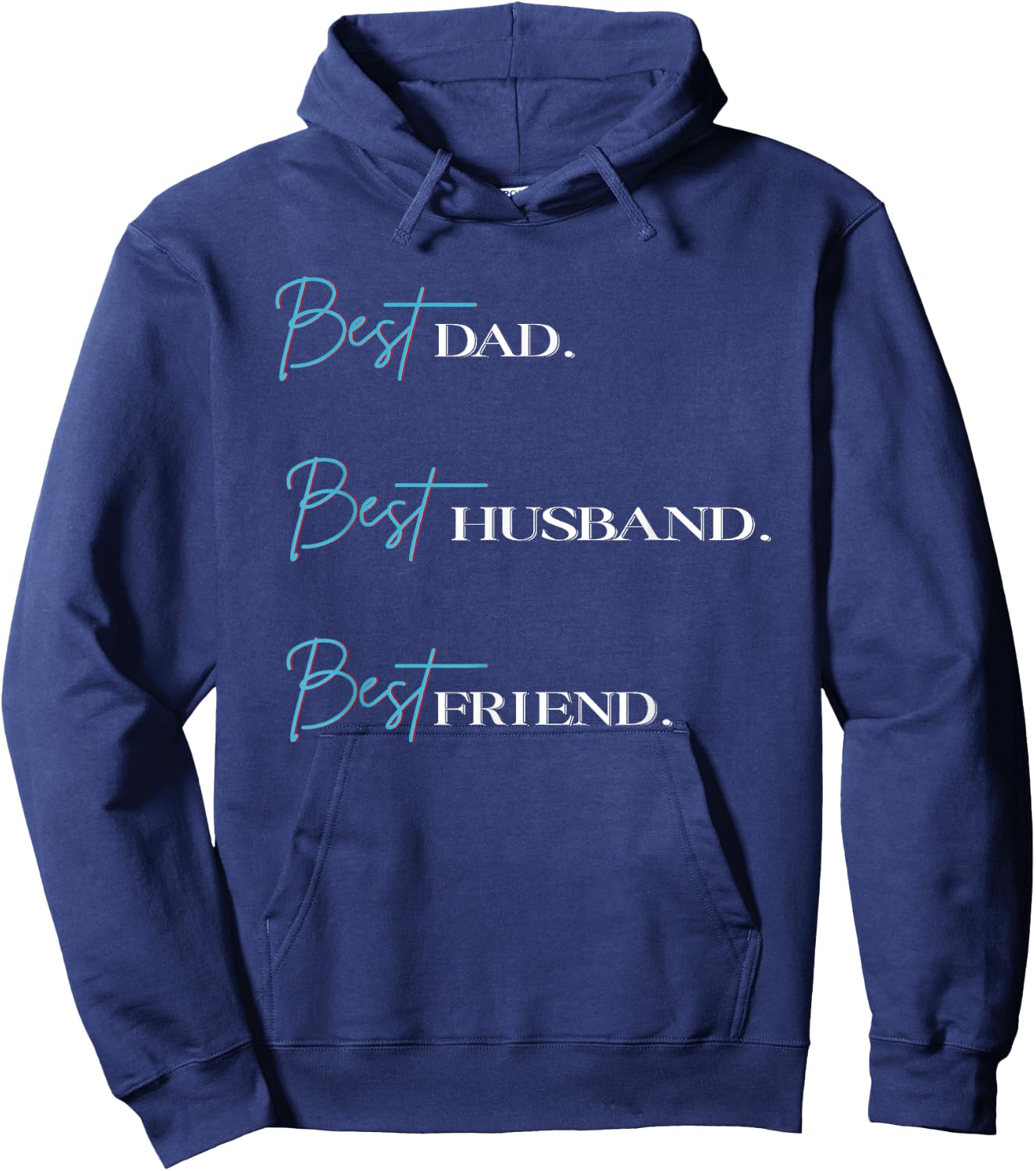 Best Dad Best Husband Best Friend Hoodie - Hoodie | Navy