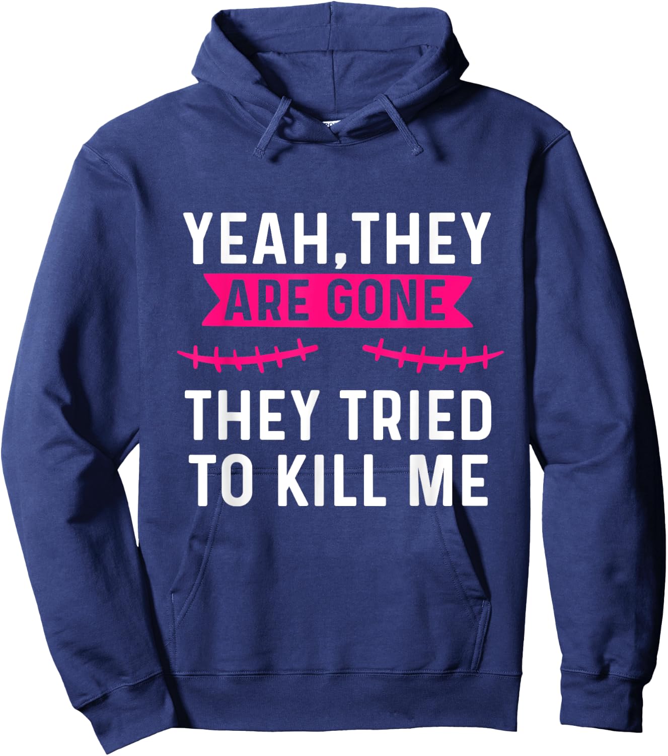 Mastectomy Funny Breast Cancer Survivor They're gone Hoodie - Hoodie | Navy