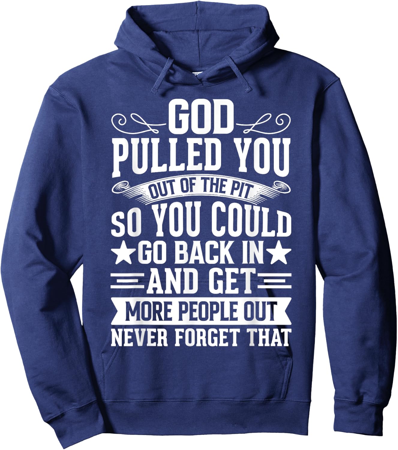 Sober Sobriety Recovery God Pulled You Out Of The Pit Hoodie - Hoodie | Navy