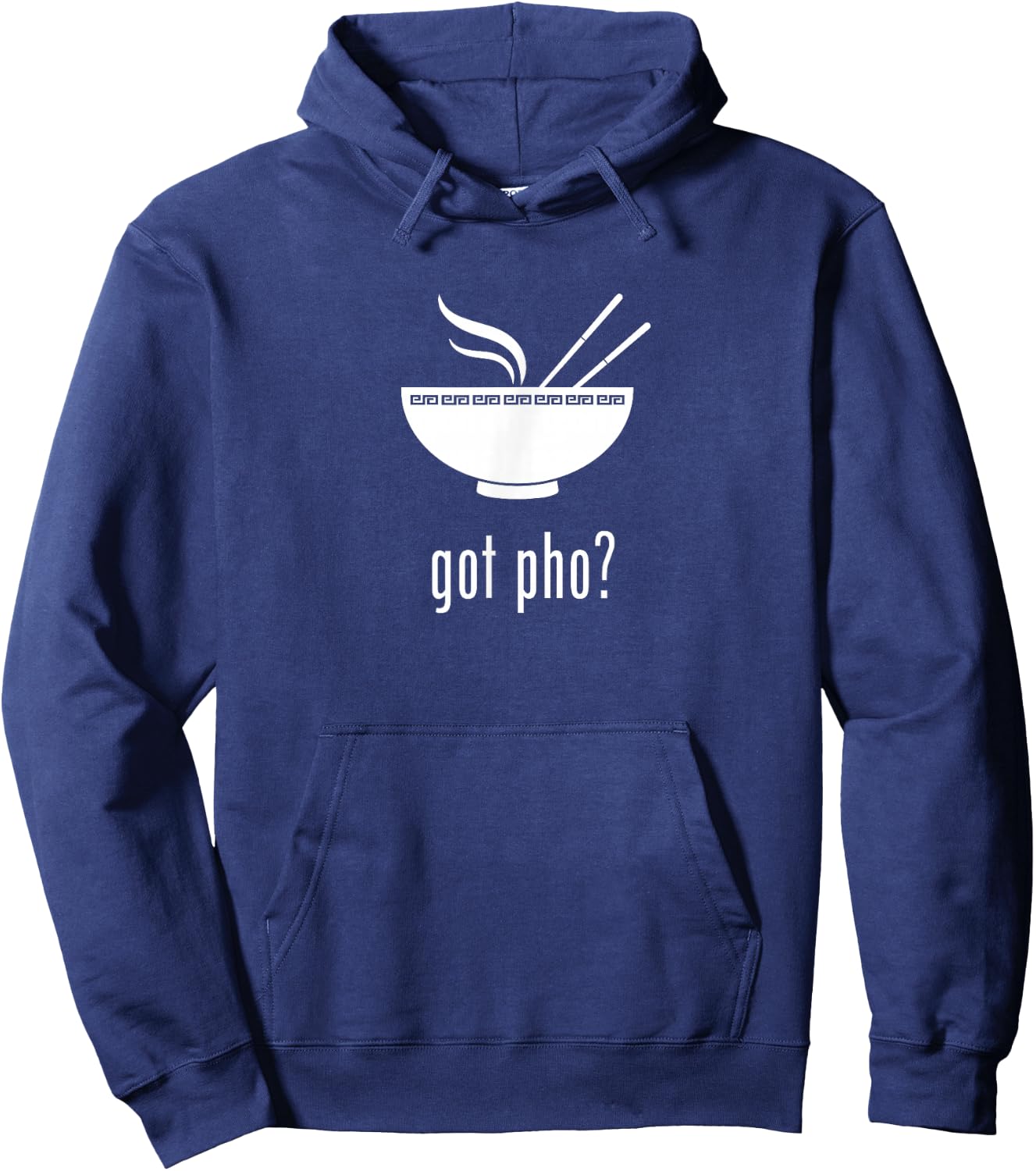 Got Pho? Pho Noodle Soup Hoodie - Hoodie | Navy