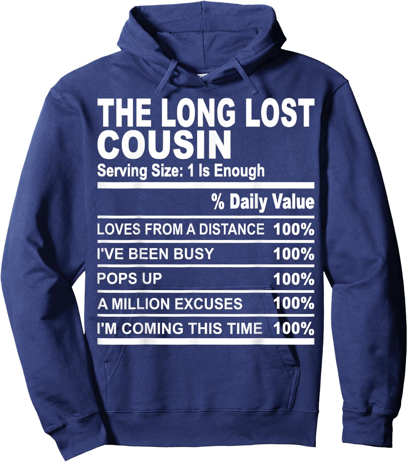 The long lost cousin funny family matching love cousins Hoodie - Hoodie | Navy