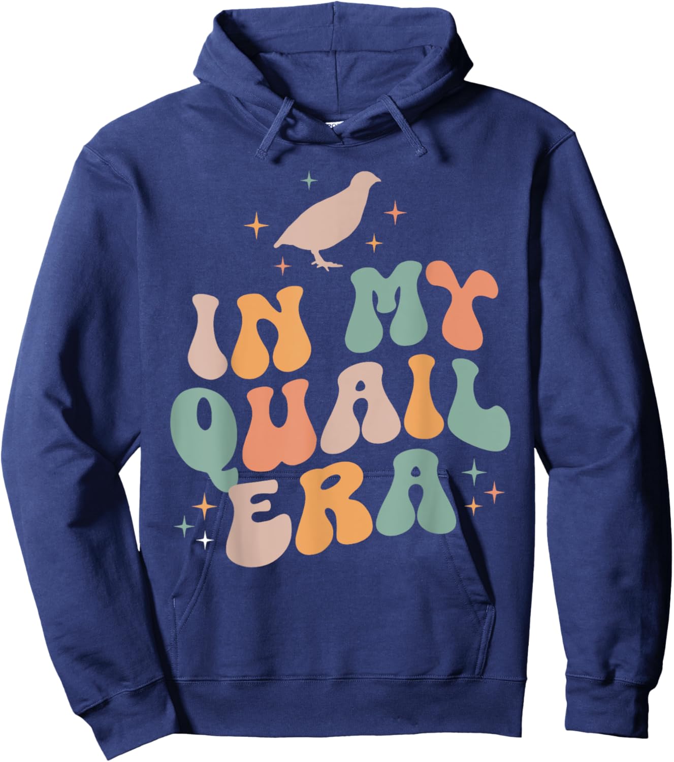 In My Quail Era Quail Chicken Bird Vintage Retro Hoodie - Hoodie | Navy