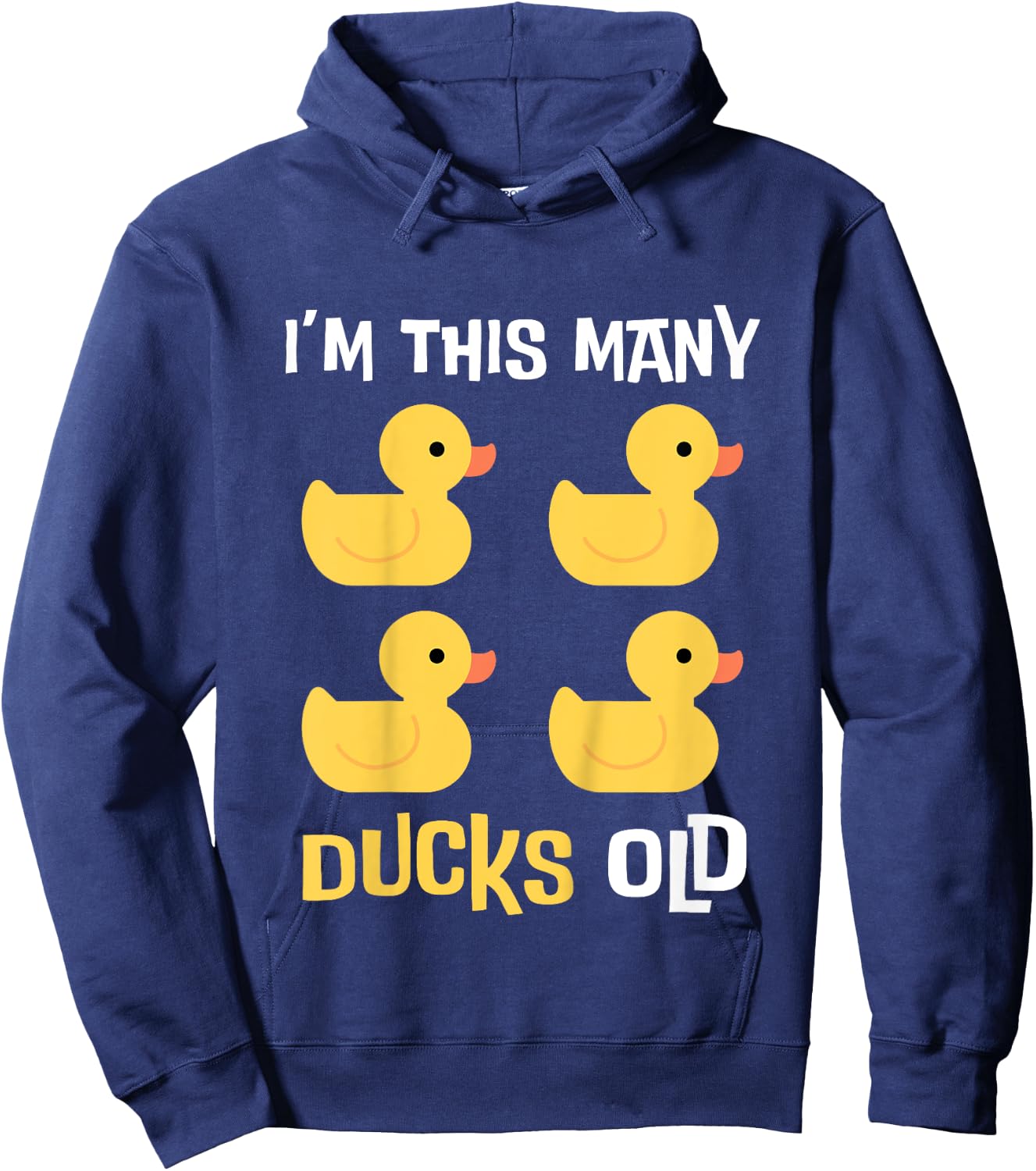 Kids I'm This Many Ducks Old, Duck 4th Birthday 4 Years Old Bday Hoodie - Hoodie | Navy
