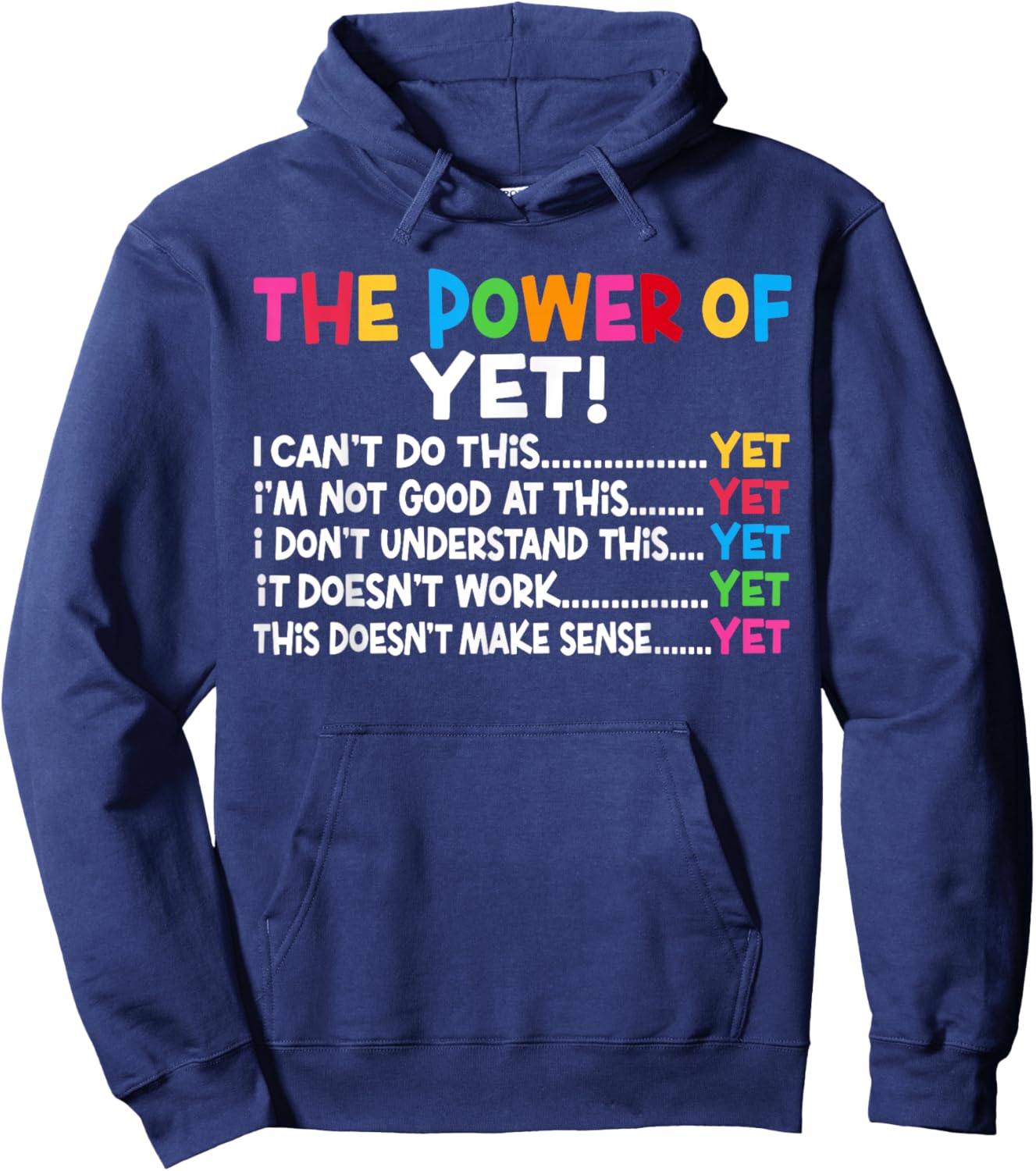 Growth Mindset Teacher Power Of Yet Inspirational Hoodie - Hoodie | Navy