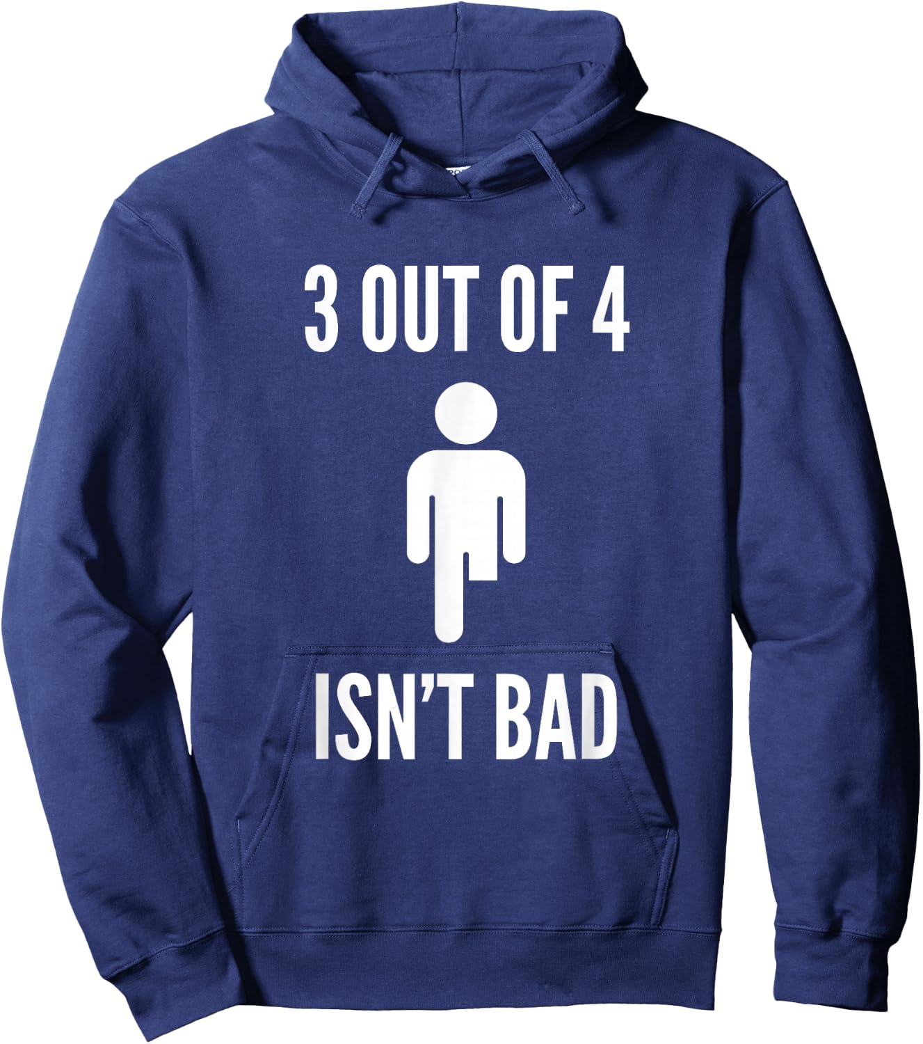Funny Leg Amputee Quote 3 Out of 4 Isn't Bad Prosthetic Leg Hoodie - Hoodie | Navy