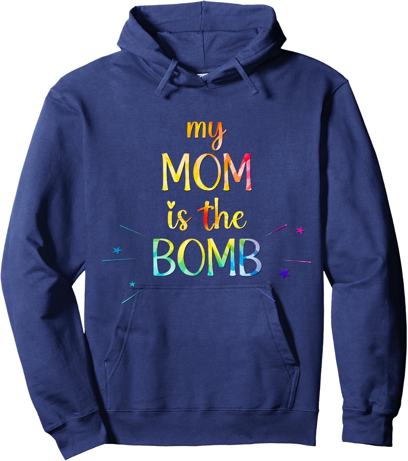 Mother's Day, My Mom Is the Bomb, Funny Mother's Day Tie dye Hoodie - Hoodie | Navy