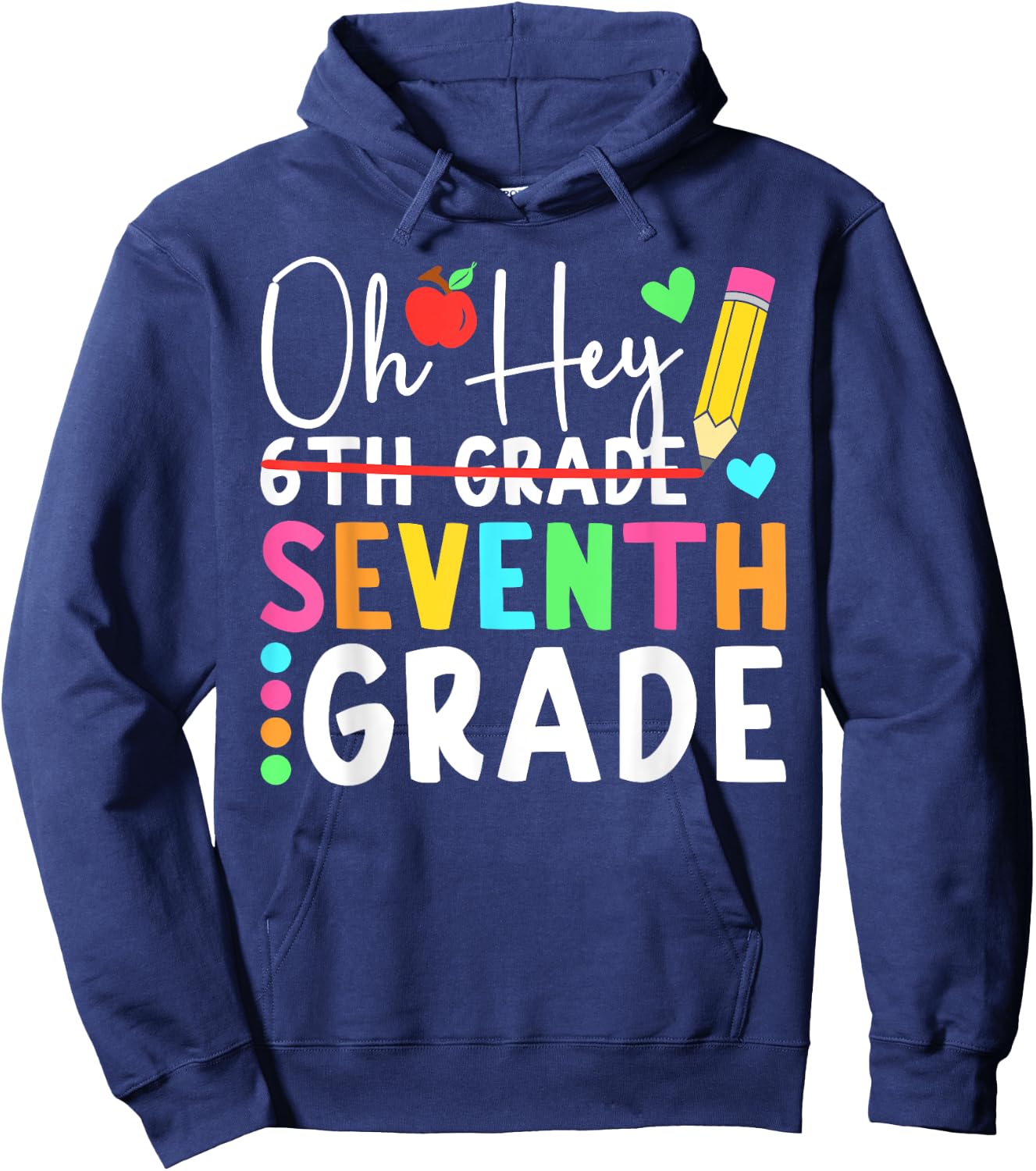 Oh Hey Seventh Grade Back To School 7th Grade Teacher Kids Hoodie - Hoodie | Navy