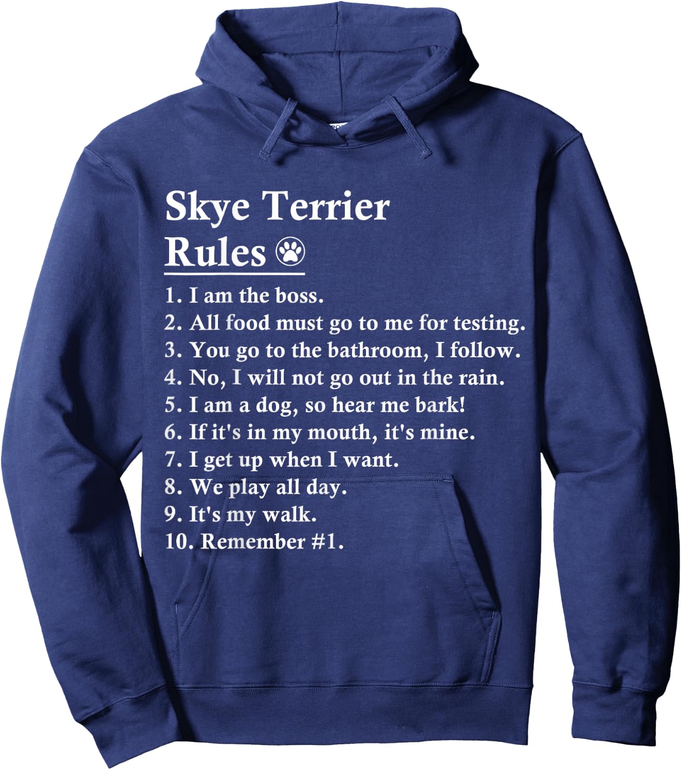 Funny Skye Terrier Dog Rules Men Women Girls Kids Hoodie - Hoodie | Navy