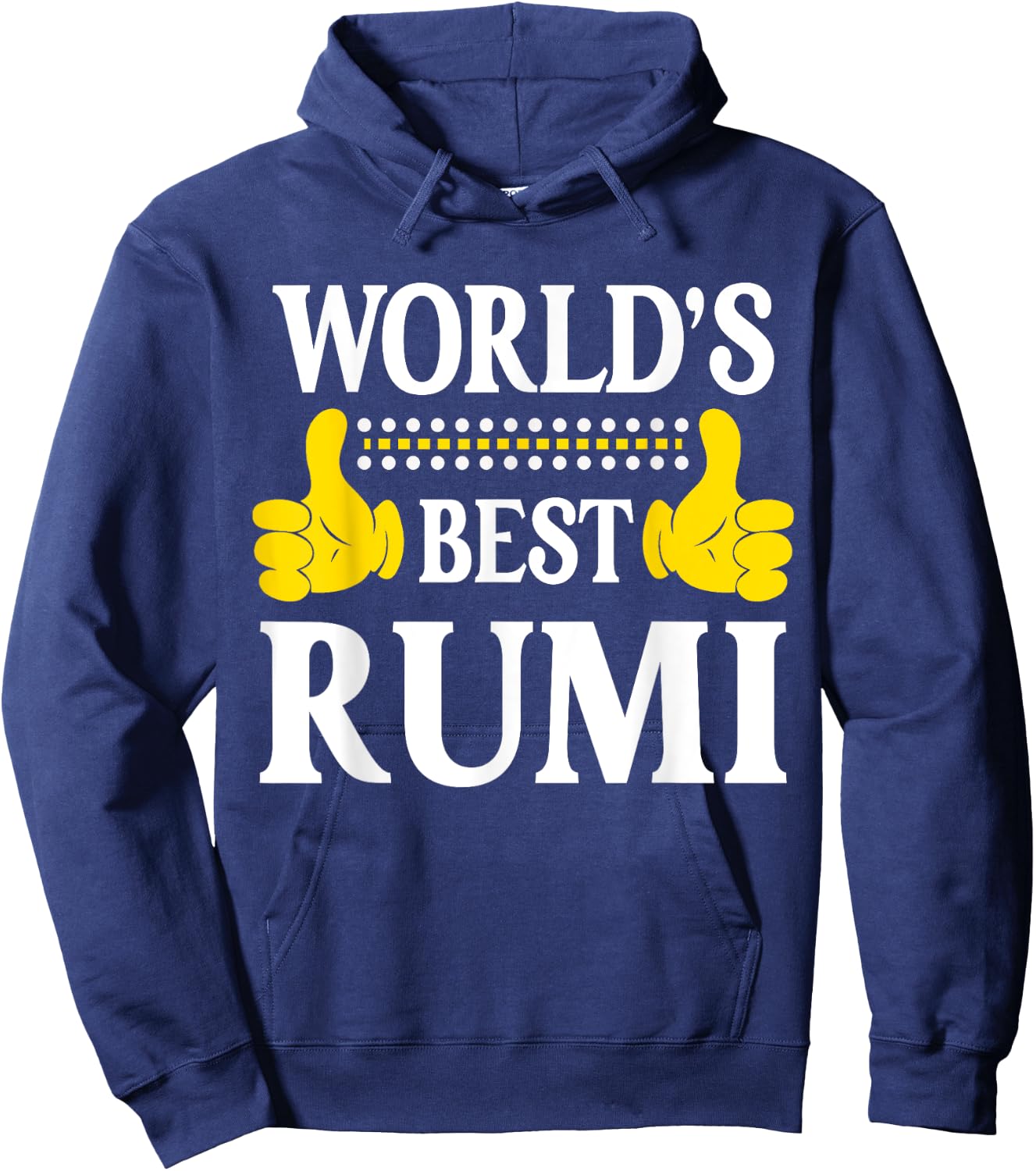 Rumi Personal Name Funny First Name World's Best Rumi Hoodie - Hoodie | Navy