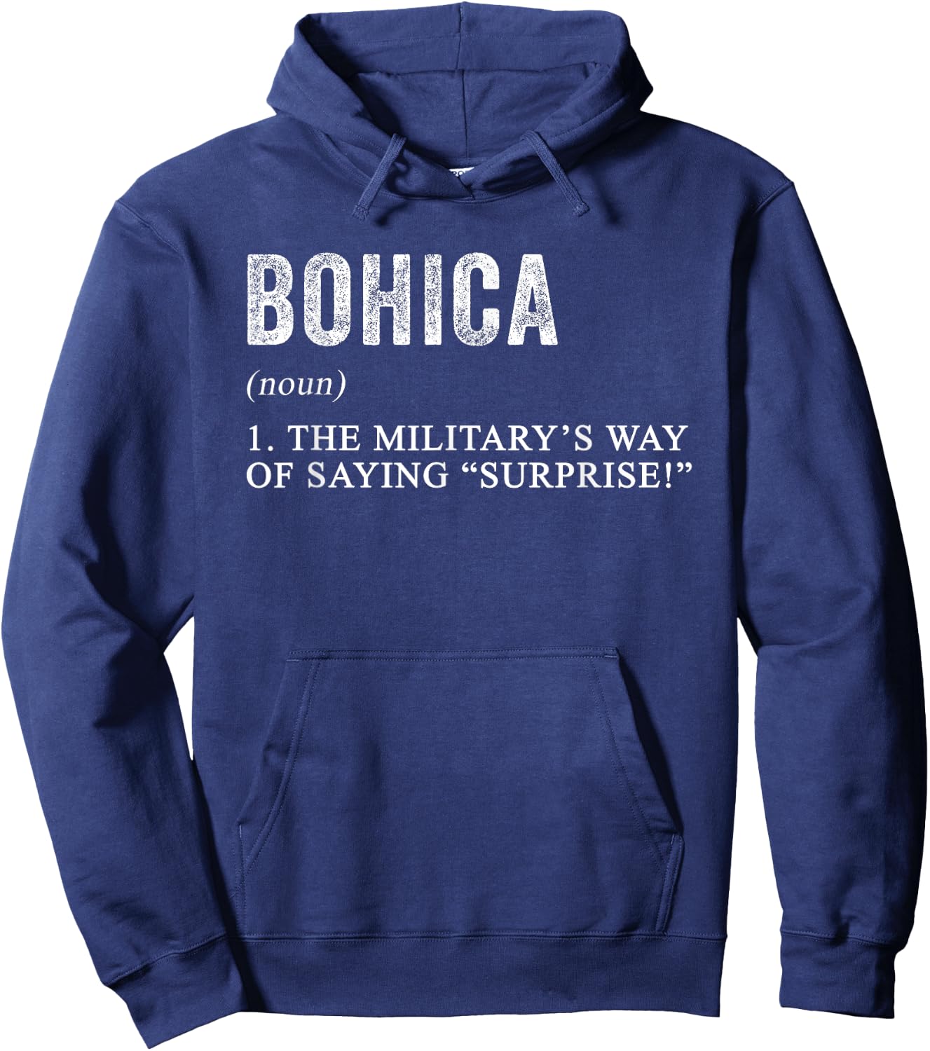 BOHICA Definition Funny Phonetic Alphabet Military Humor Hoodie - Hoodie | Navy