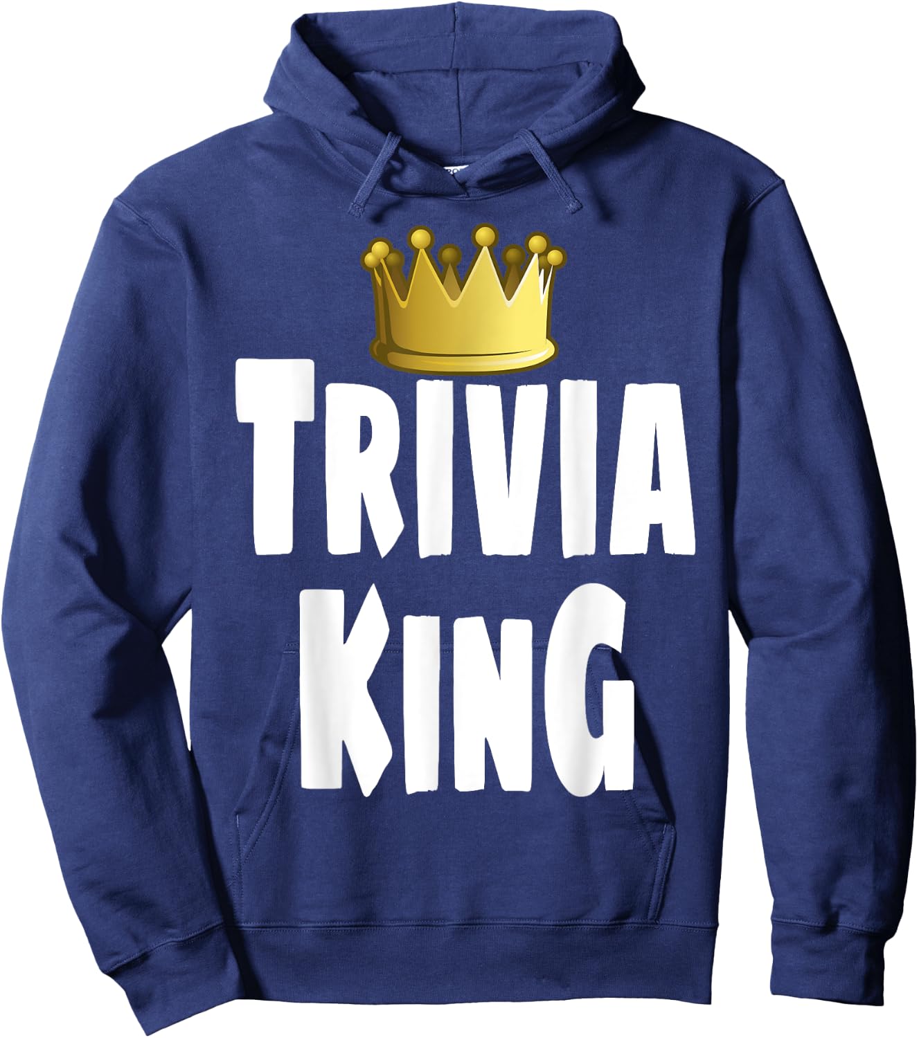 Funny Trivia King Night Game Player Lover Crown Winner Hoodie - Hoodie | Navy