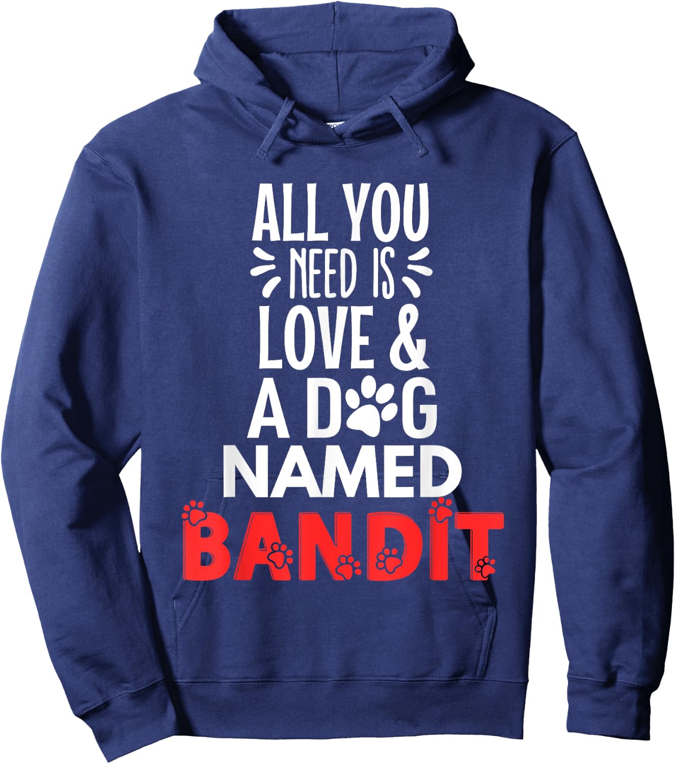 Dog Name Bandit Design - All You Need is Love! Women Kids Hoodie - Hoodie | Navy