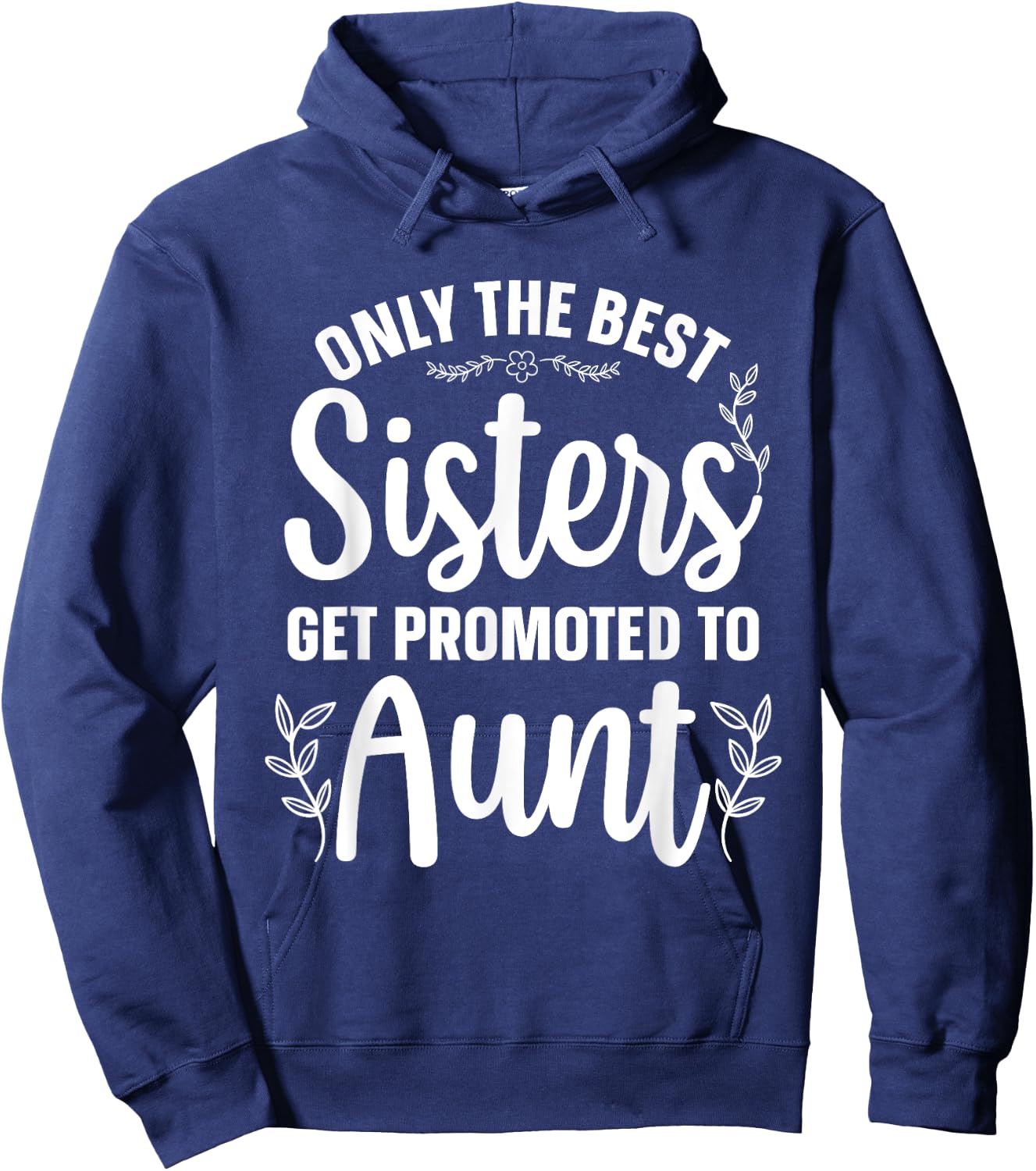Best Aunt Art Sister Proud Aunt First Time Auntie Hoodie - Hoodie | Navy
