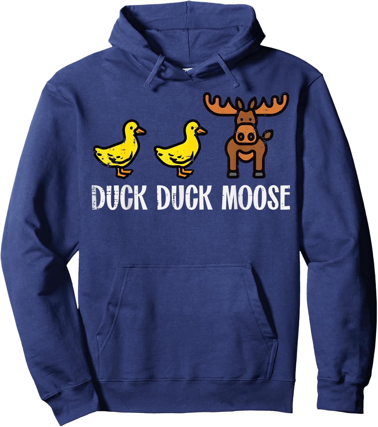 Duck Duck Moose Funny Game Pun Boys Girls Kids Toddler Women Hoodie - Hoodie | Navy