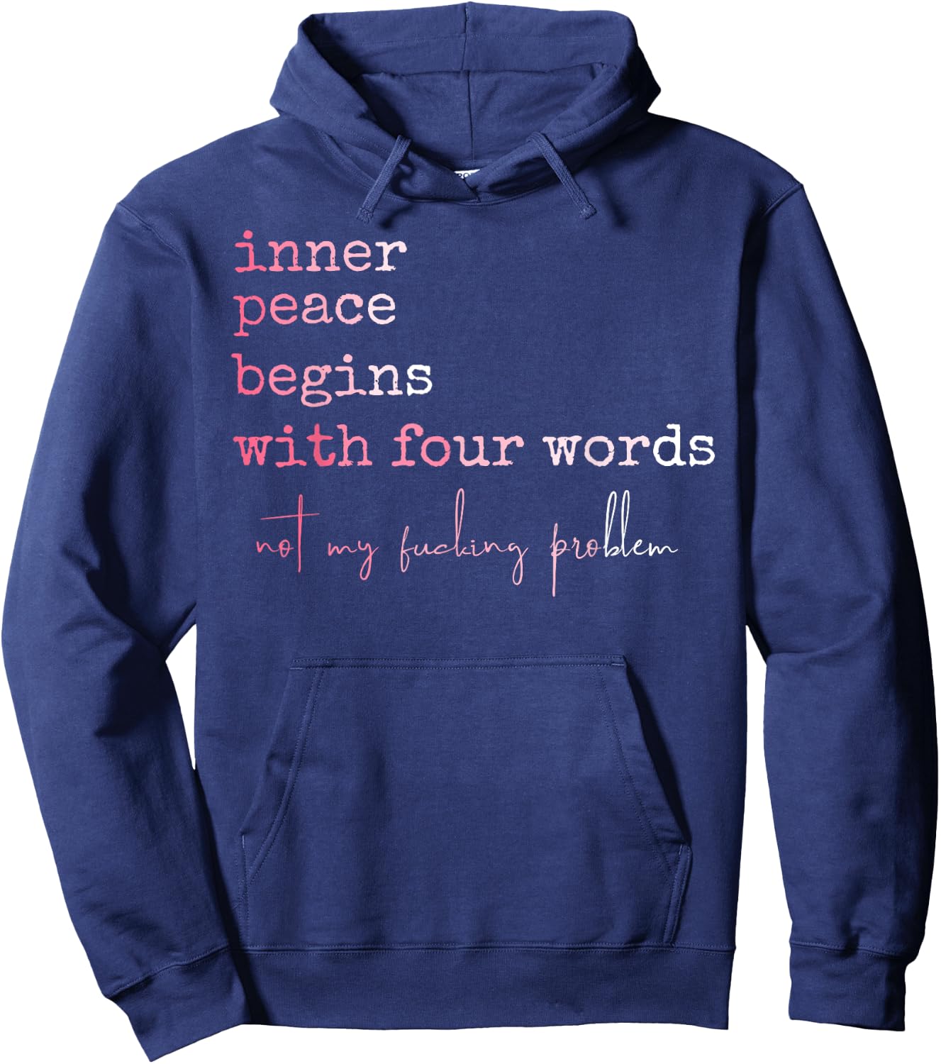 Funny Inner Peace Stars With Four Words Hoodie - Hoodie | Navy