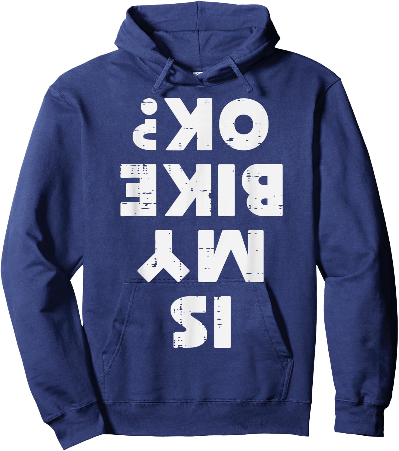 Biker Is My Bike Ok Funny Motorcycle Motorbike Men Women Kid Hoodie - Hoodie | Navy