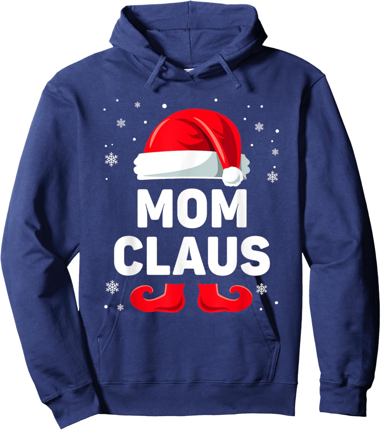 Mom Claus Christmas Matching Family Group Funny Mommy Xmas Hoodie - Hoodie | Navy