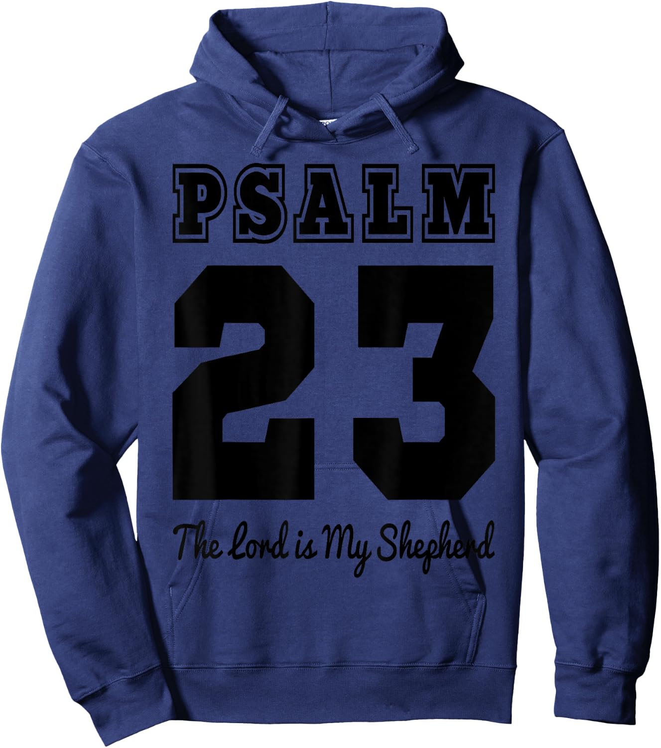 Christian Bible Verse Psalm 23 The LORD is my shepherd Hoodie - Hoodie | Navy