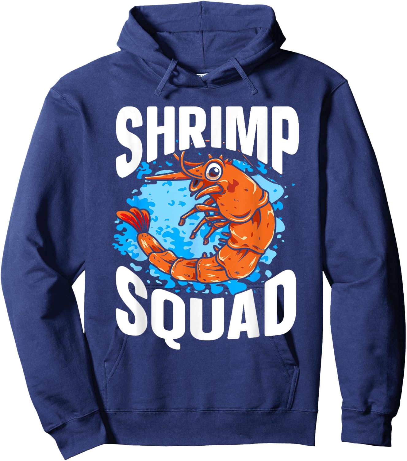 Ocean Shrimp Lover Shellfish Shrimp Whisperer Hoodie - Hoodie | Navy