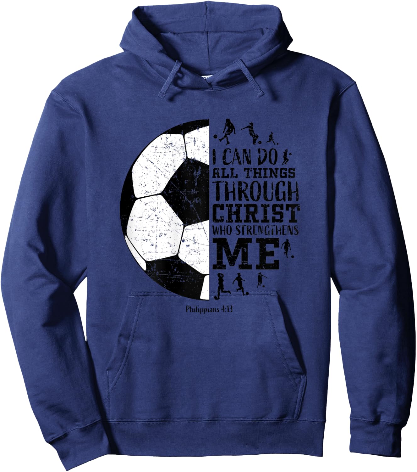 Soccer Shirts Teen Girls Women Youth Gifts Philippians 4 13 Hoodie - Hoodie | Navy