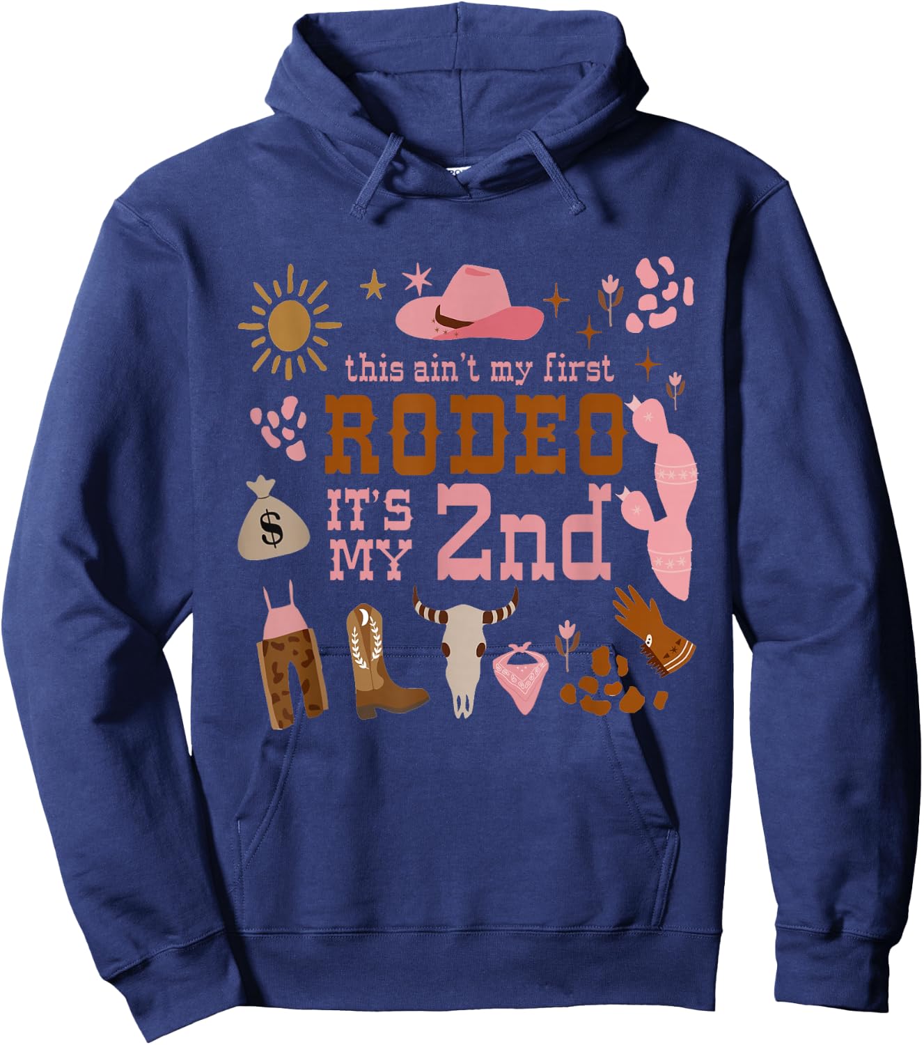 This Ain't My First Rodeo Its My 2nd Girl Birthday Outfit Hoodie - Hoodie | Navy