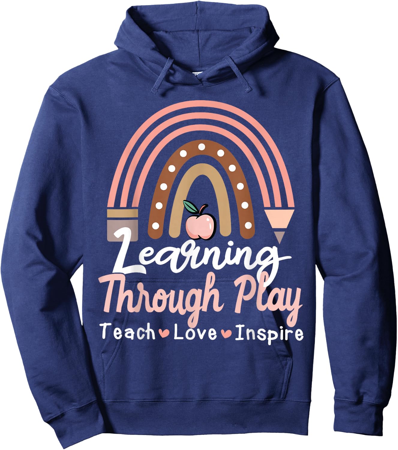Learning Through Play TK Teacher Sped Education Special Team Women Girls Kids Hoodie - Hoodie | Navy