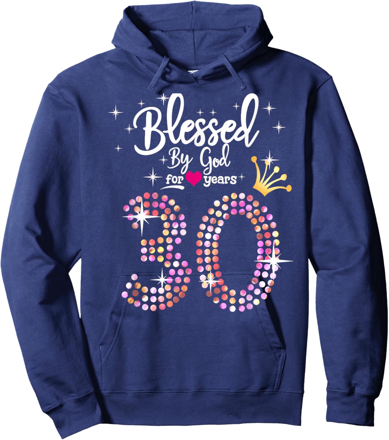 Blessed by God for 30 Years 30th Birthday Anniversary Hoodie - Hoodie | Navy