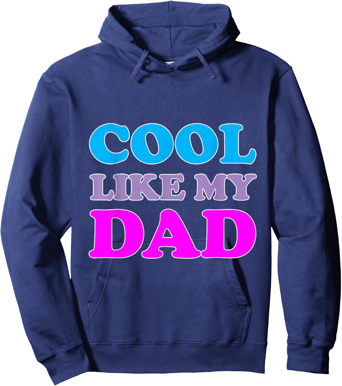 Cool Like Dad Hoodie - Hoodie | Navy
