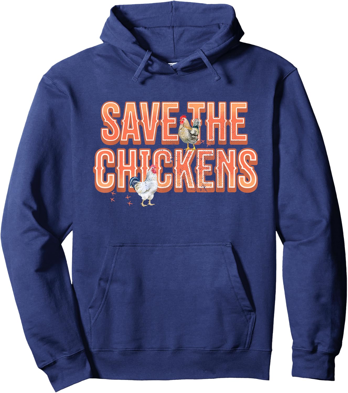 Save the Chickens Farming Chicken Lover Hoodie - Hoodie | Navy