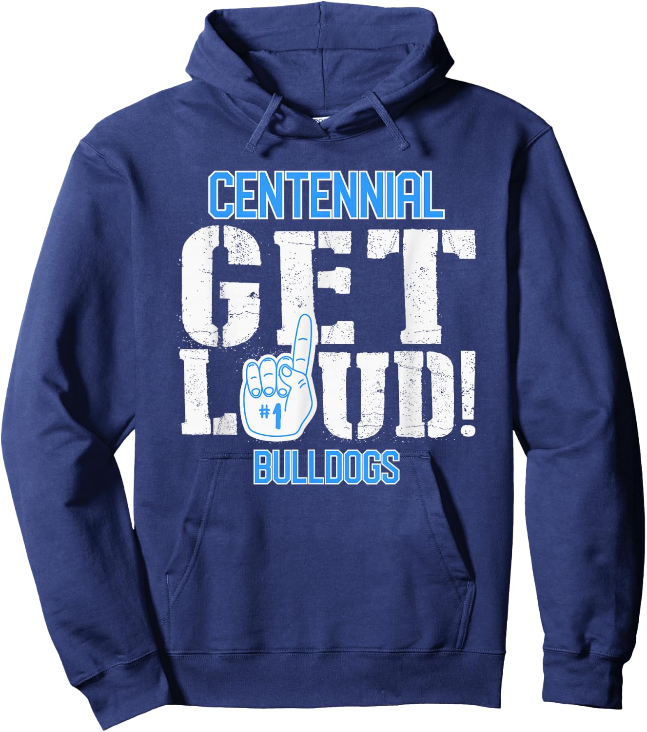 Centennial High School GET LOUD Bulldogs Hoodie - Hoodie | Navy