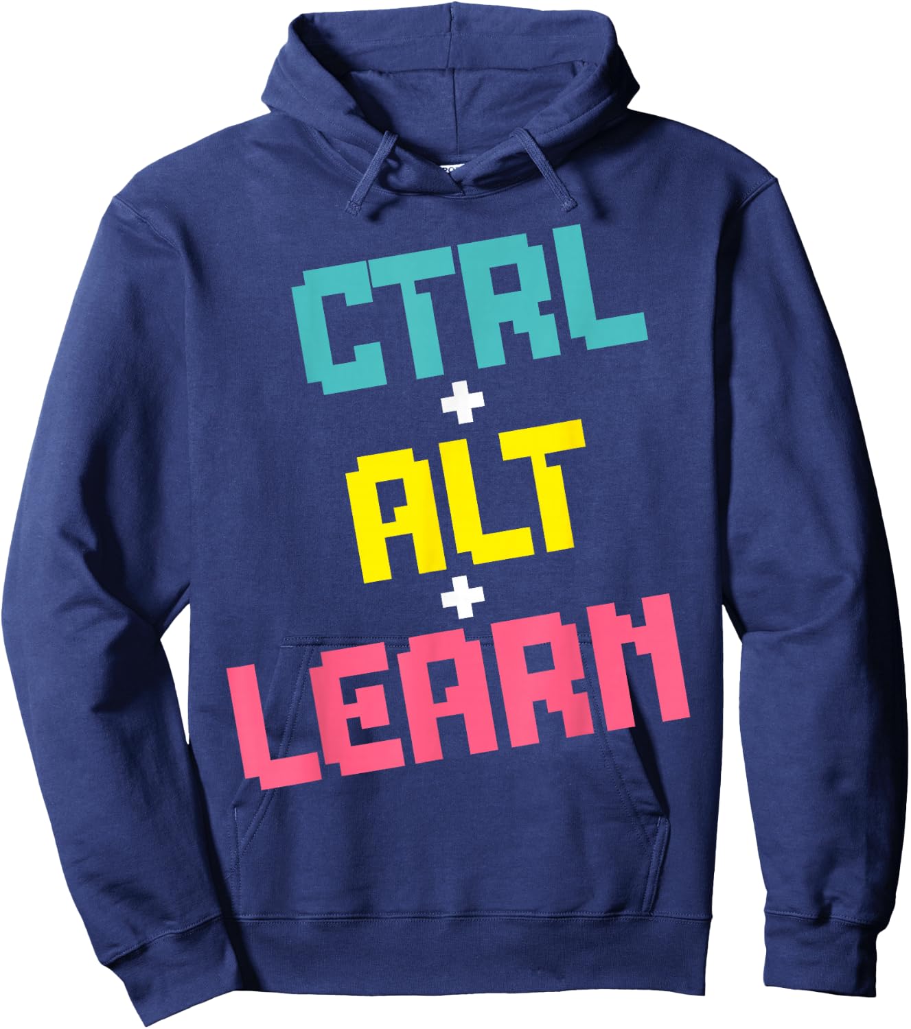 Computer Teacher Back To School Kids Ctrl + Alt + Learn Hoodie - Hoodie | Navy