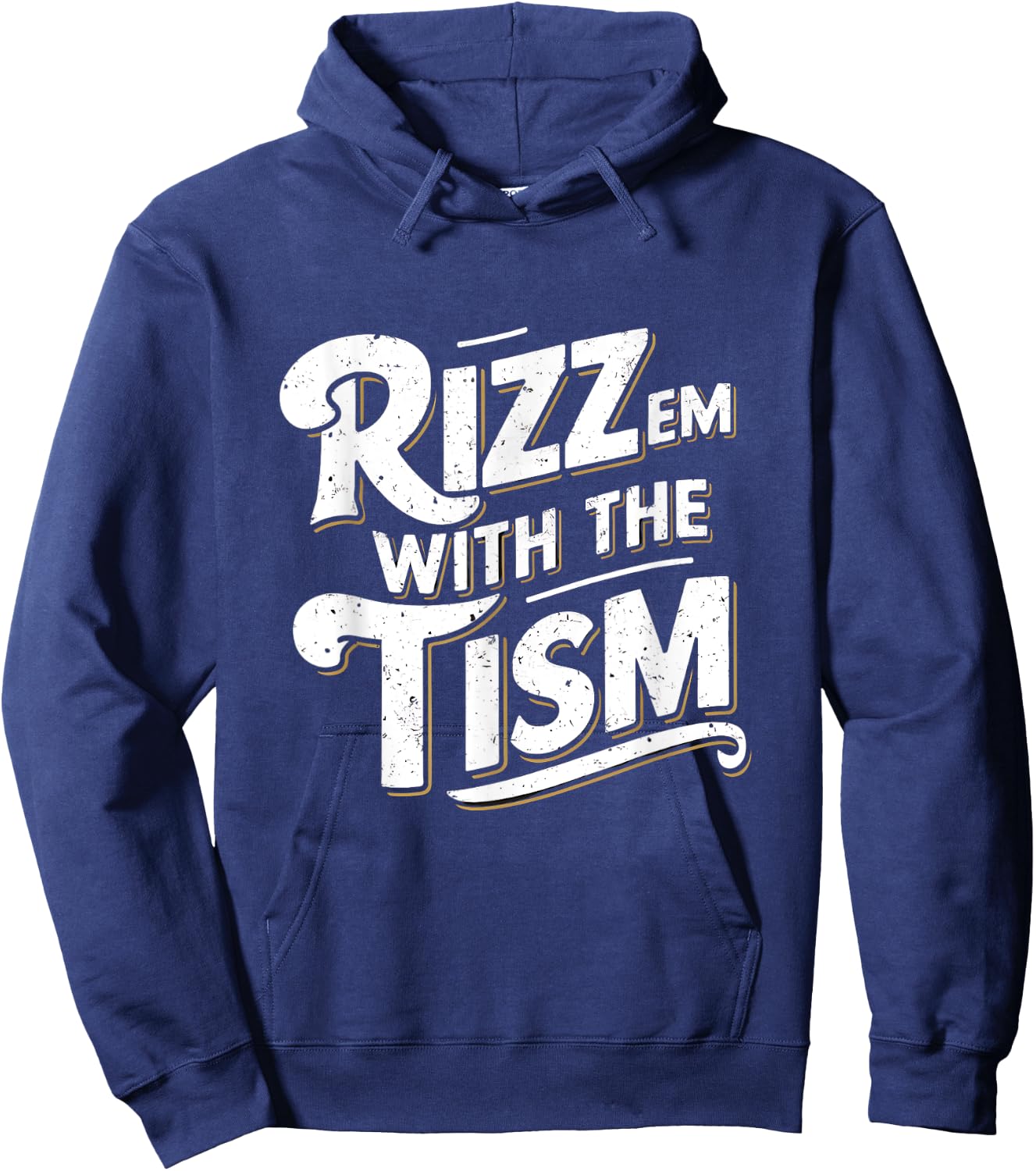 Autism Funny Vintage Rizz Em With The Tism Meme Autistic Hoodie - Hoodie | Navy