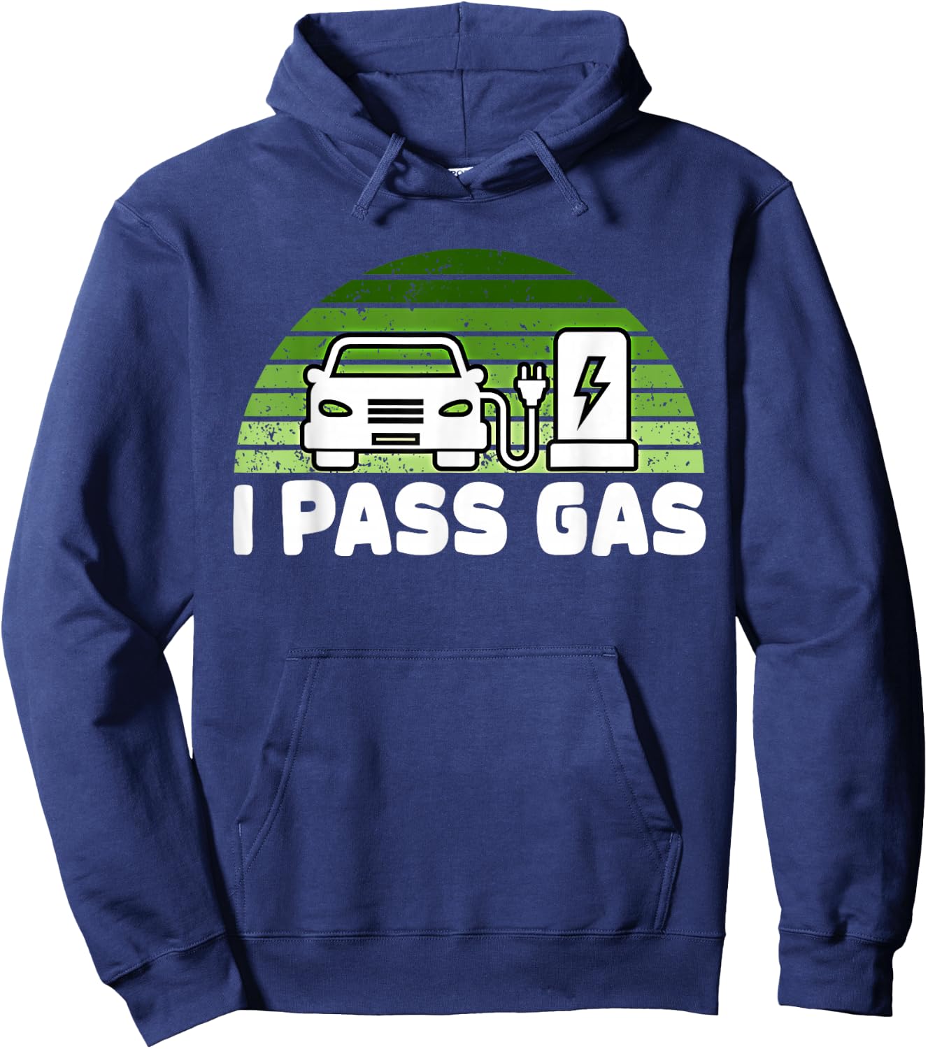 Funny Electric Car I Pass Gas EV Driver Design Eco Vehicle Hoodie - Hoodie | Navy