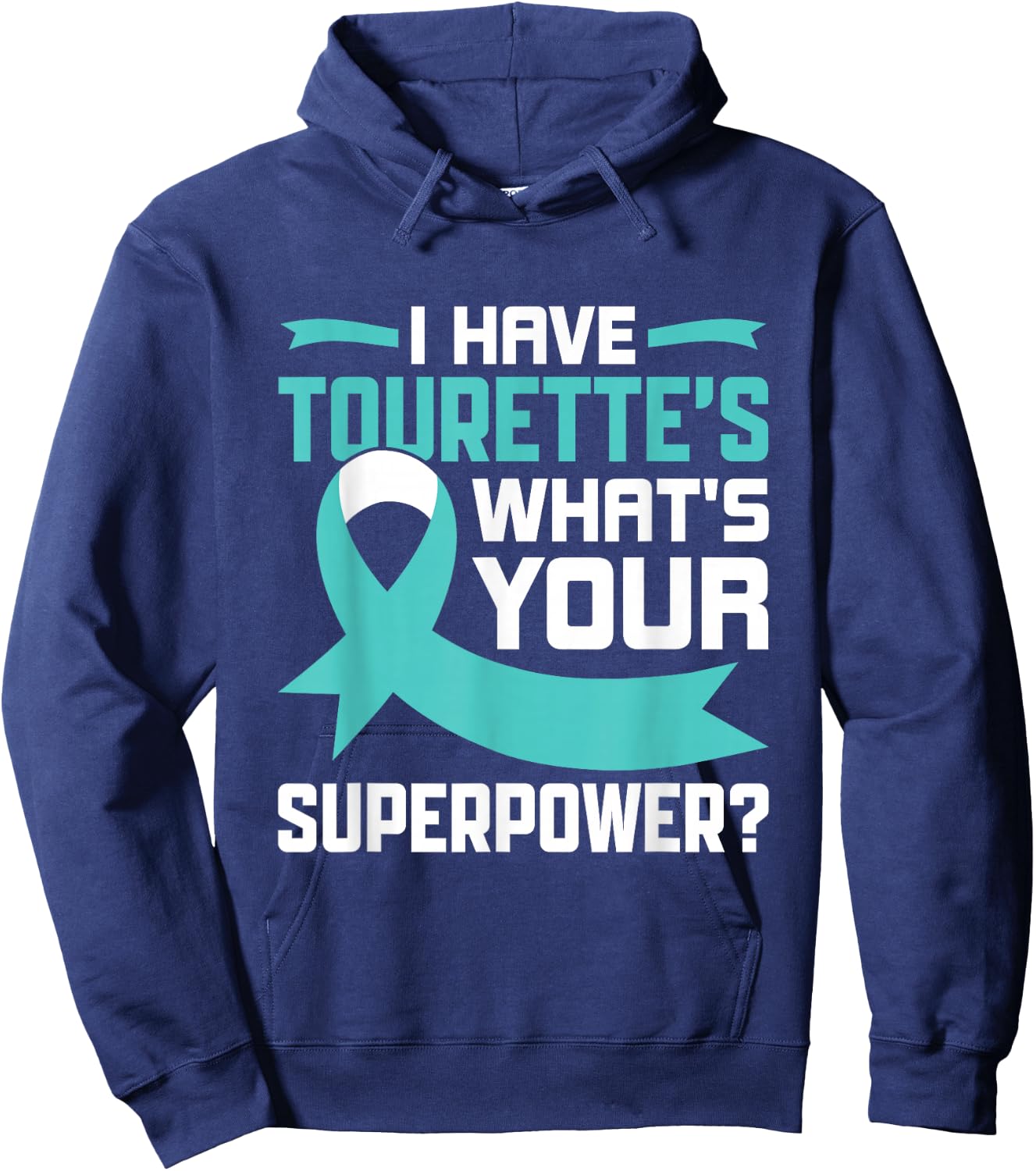 What's your Superpower? - Tourette Syndrome Awareness Hoodie - Hoodie | Navy