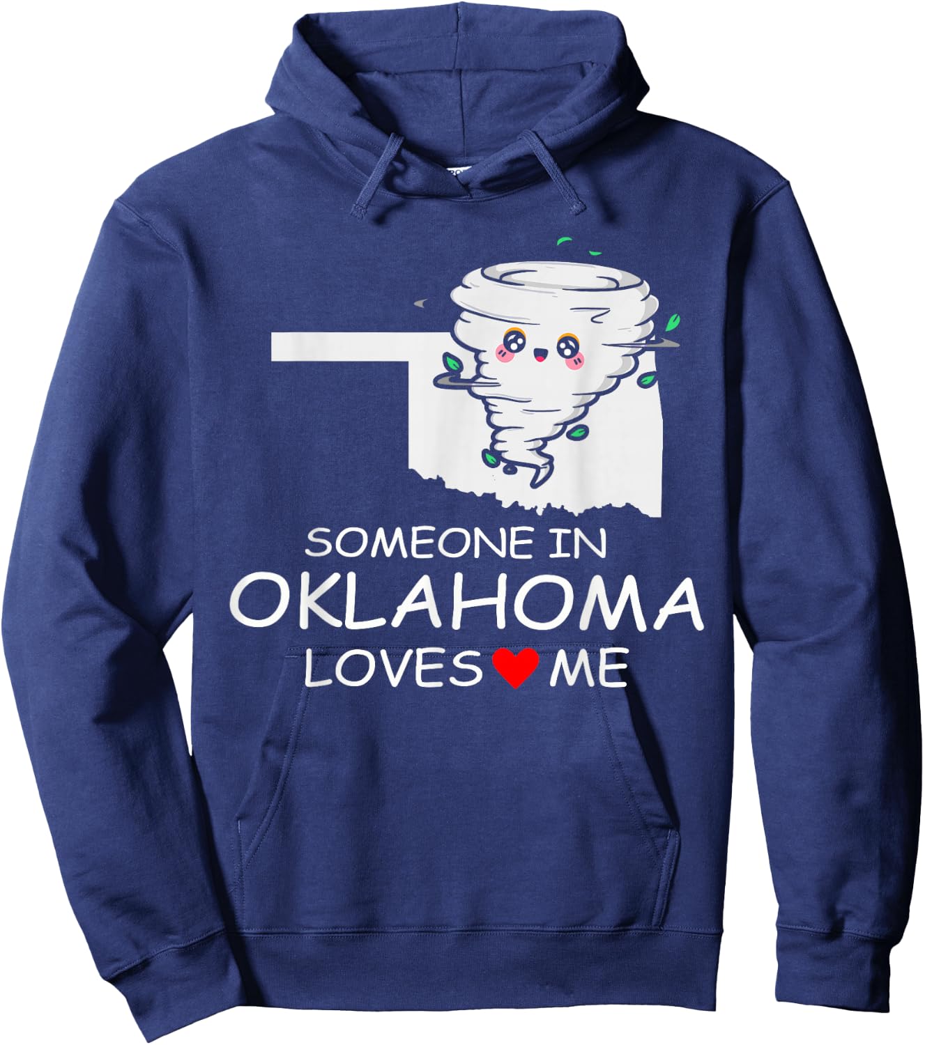 Someone In Oklahoma Loves Me Native America Hoodie - Hoodie | Navy