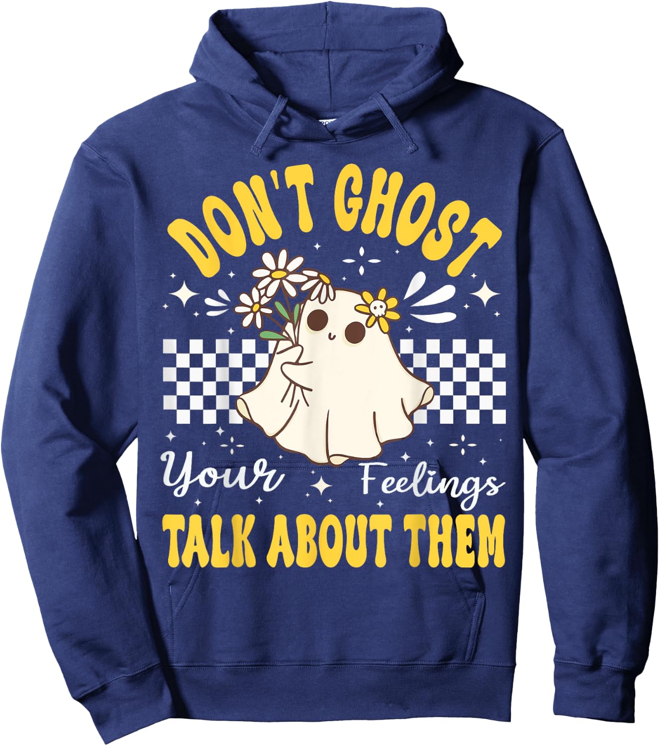 Don't Ghost Your Feeling Mental Health Halloween Flower Hoodie - Hoodie | Navy