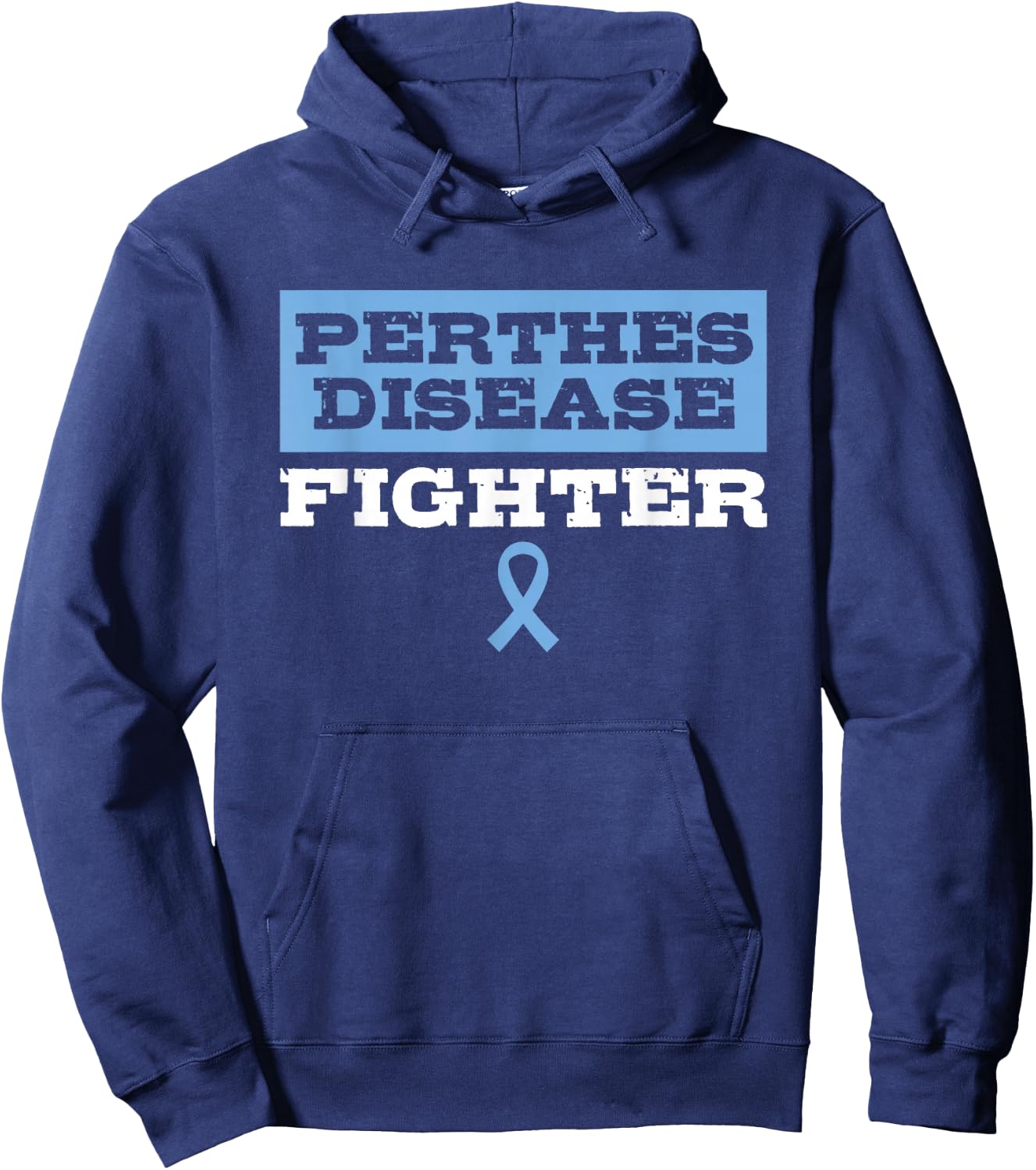 Perthes Disease Fighter Awareness Hoodie - Hoodie | Navy