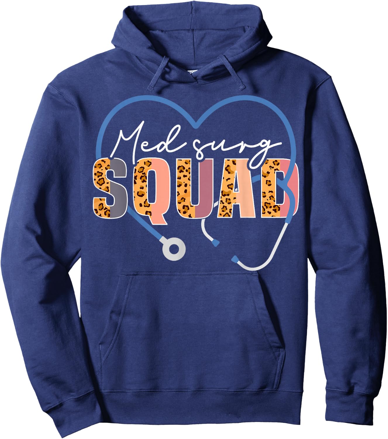 Med Surg Squad Appreciation Med Surg Nursing Nurse Leopard Hoodie - Hoodie | Navy