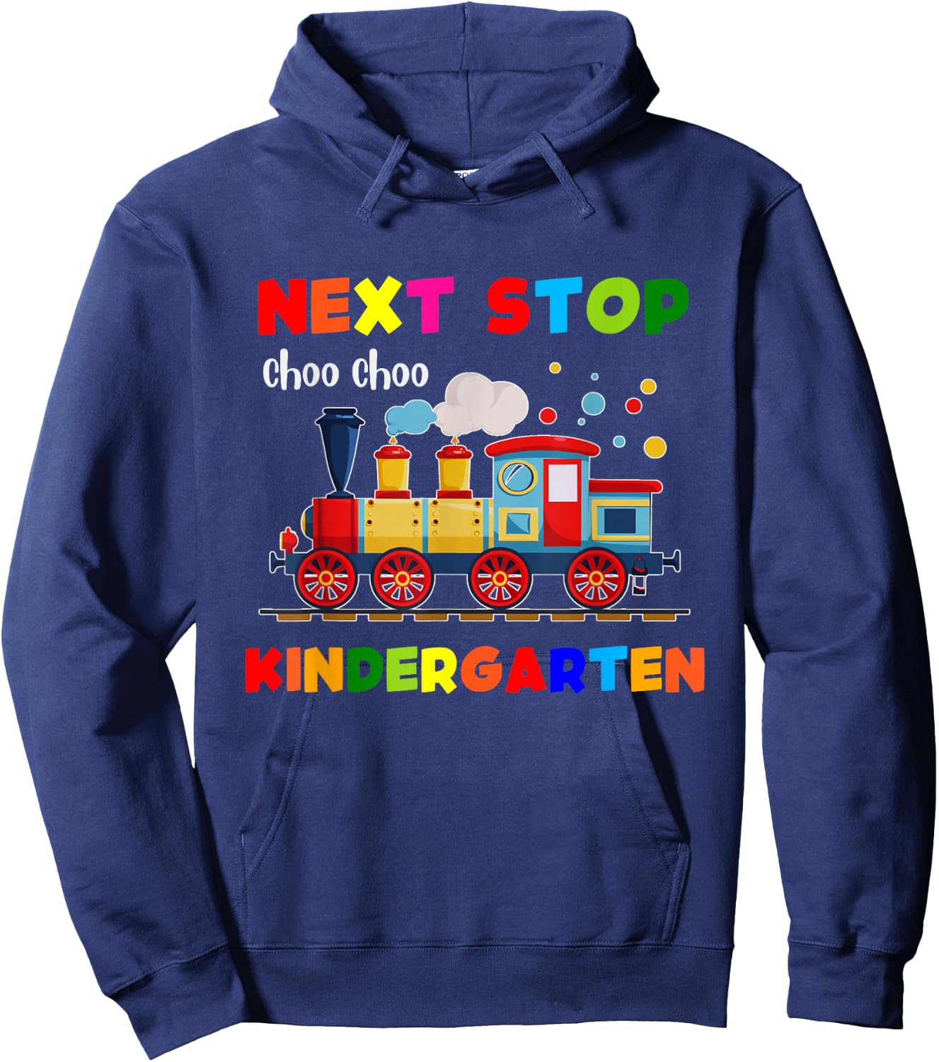 Next Stop Kindergarten Trains Preschool Graduate Hoodie - Hoodie | Navy