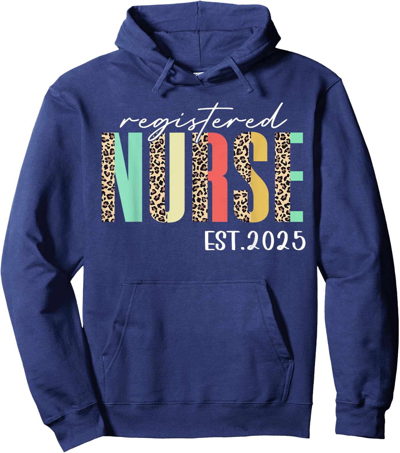Registered Nurse Est 2025 For Student Nurse RN Leopard Hoodie - Hoodie | Navy