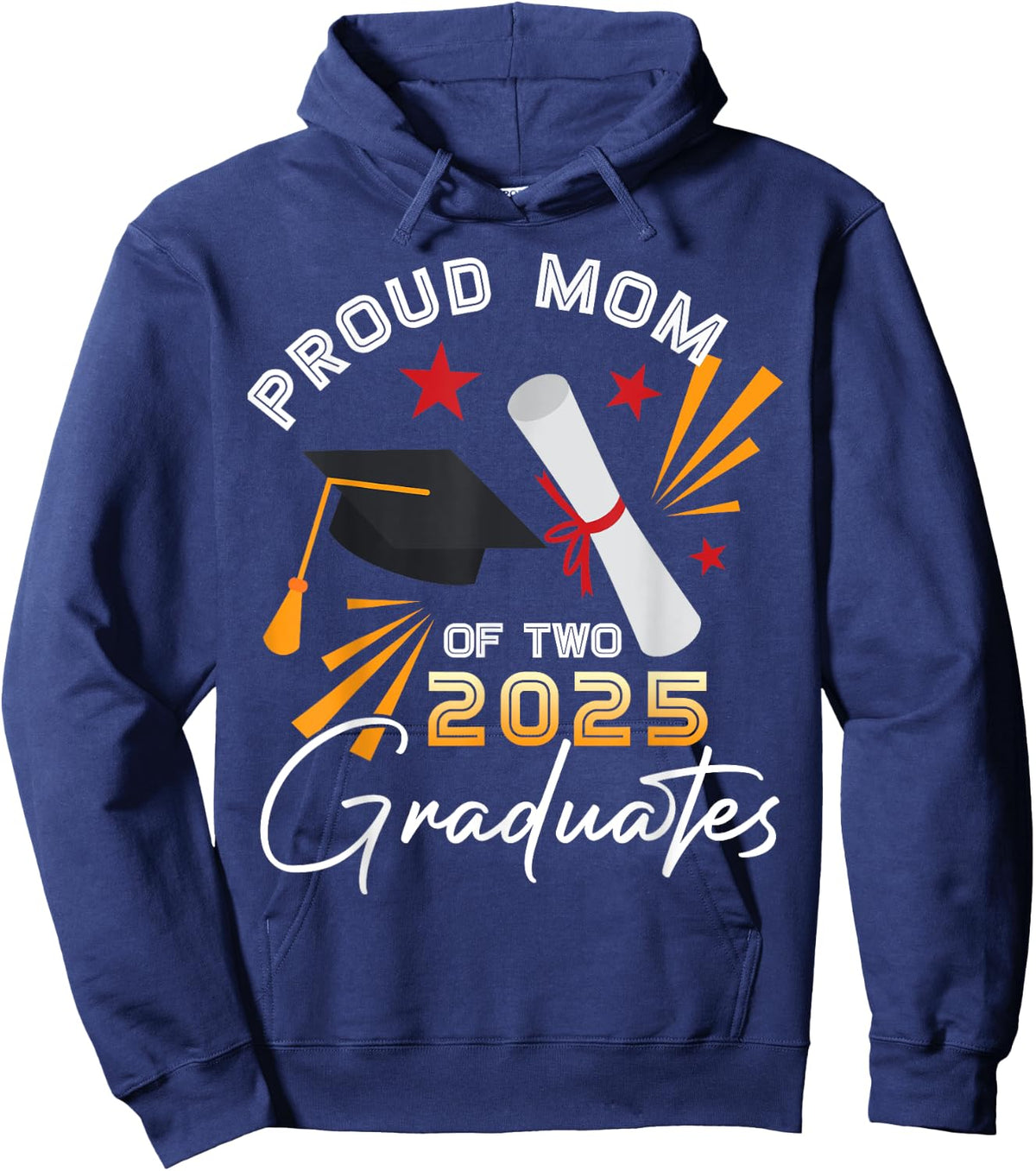 Proud Mom of Two 2025 Graduates Twin Senior Graduation Hoodie - Hoodie | Navy